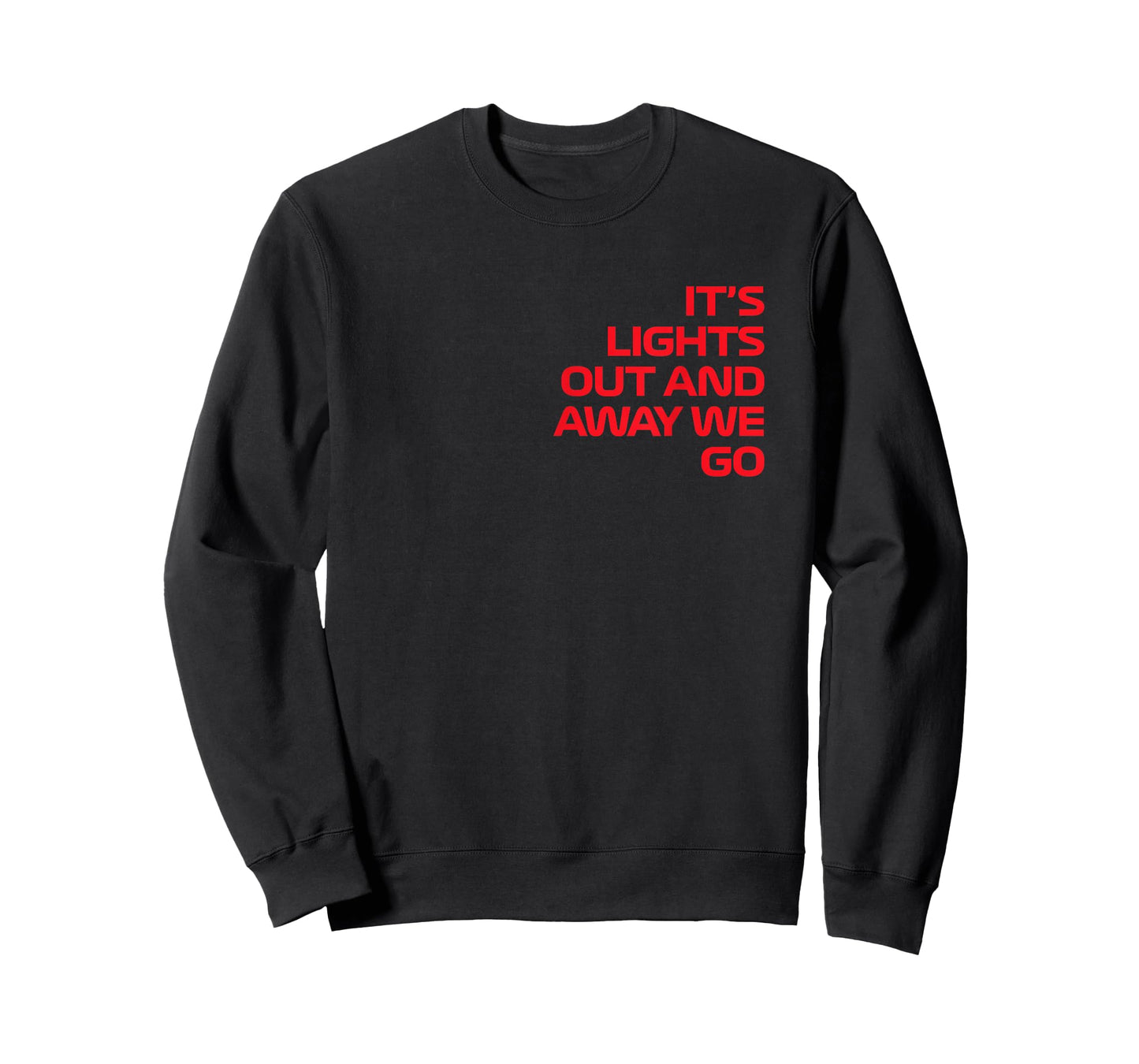 It's Lights Out and Away We Go Race Week Motorsport Racing T-Shirt