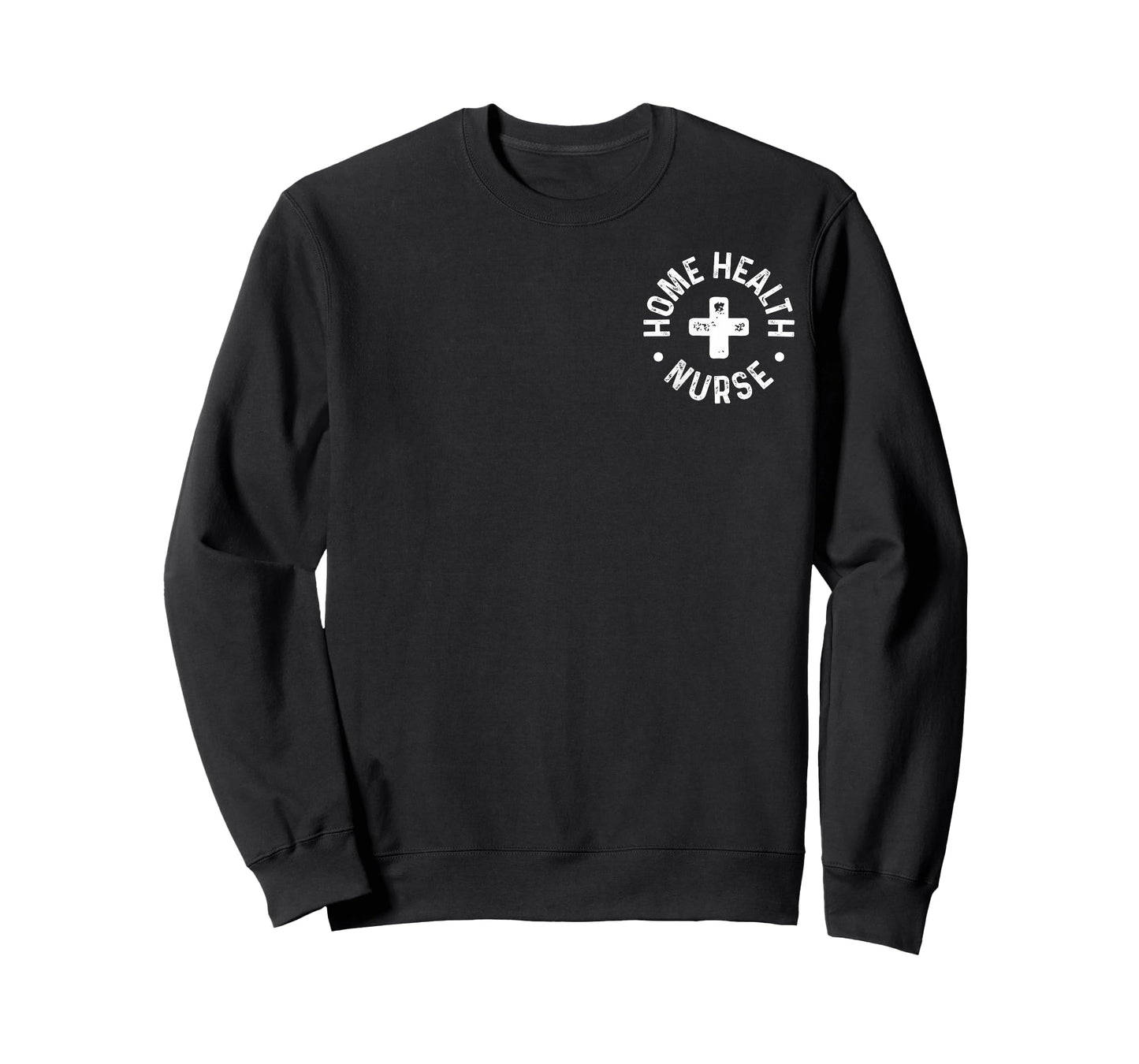 Home Health Nurse Home Care Nursing Registered Nurse RN T-Shirt