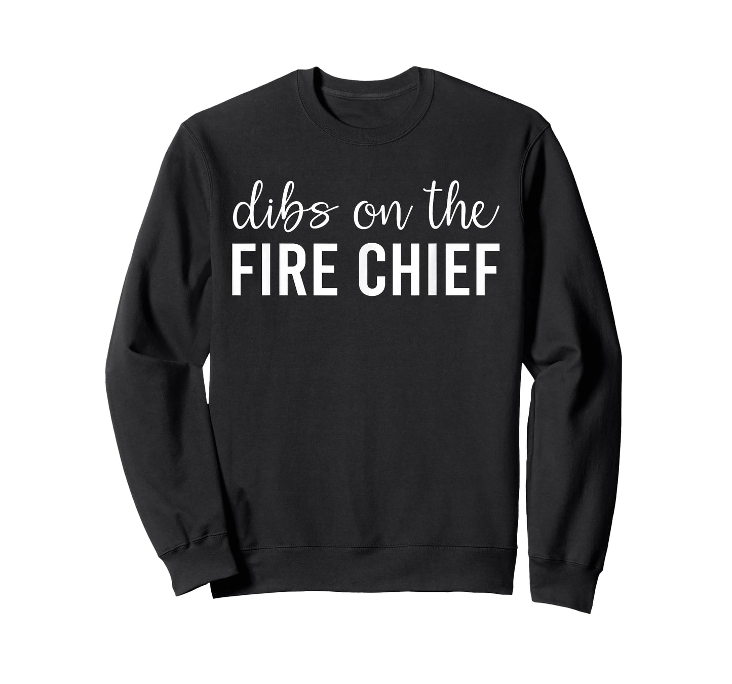 Dibs On The Fire Chief Fire Chief's Wife T-Shirt