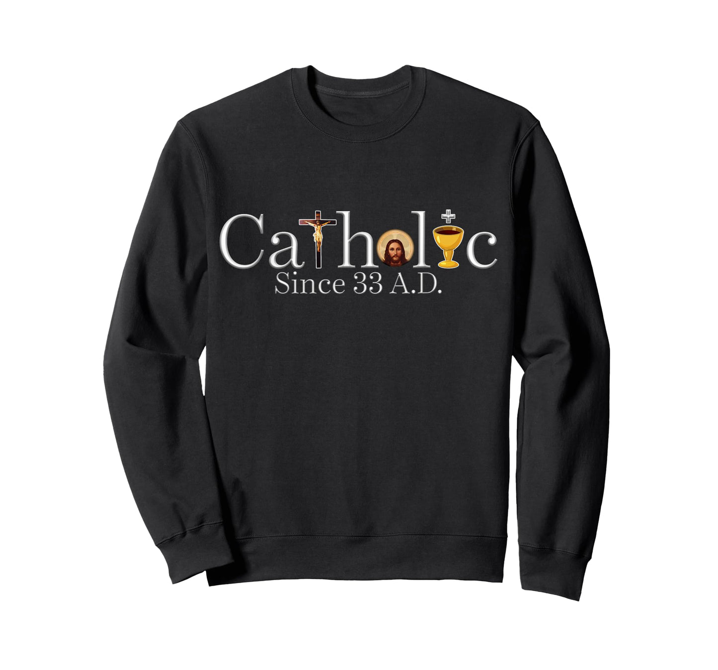 Catholic Since 33 AD Crucifix Jesus Eucharist Christianity T-Shirt