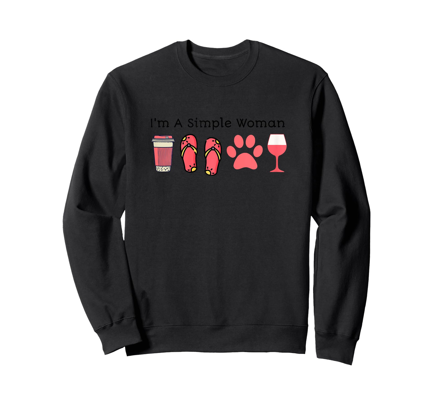 I'm A Simple Woman Coffee Slippers Animals Wine T-Shirt