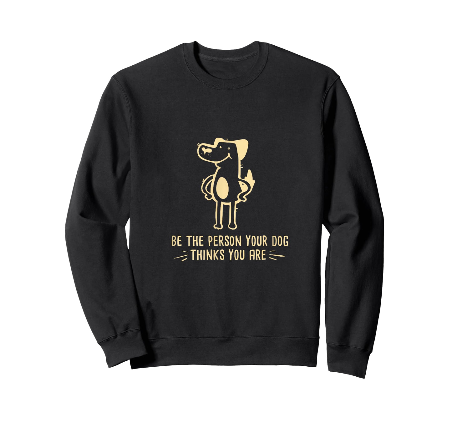 Dog Lover I Be The Person Your Dog Thinks You Are T-Shirt
