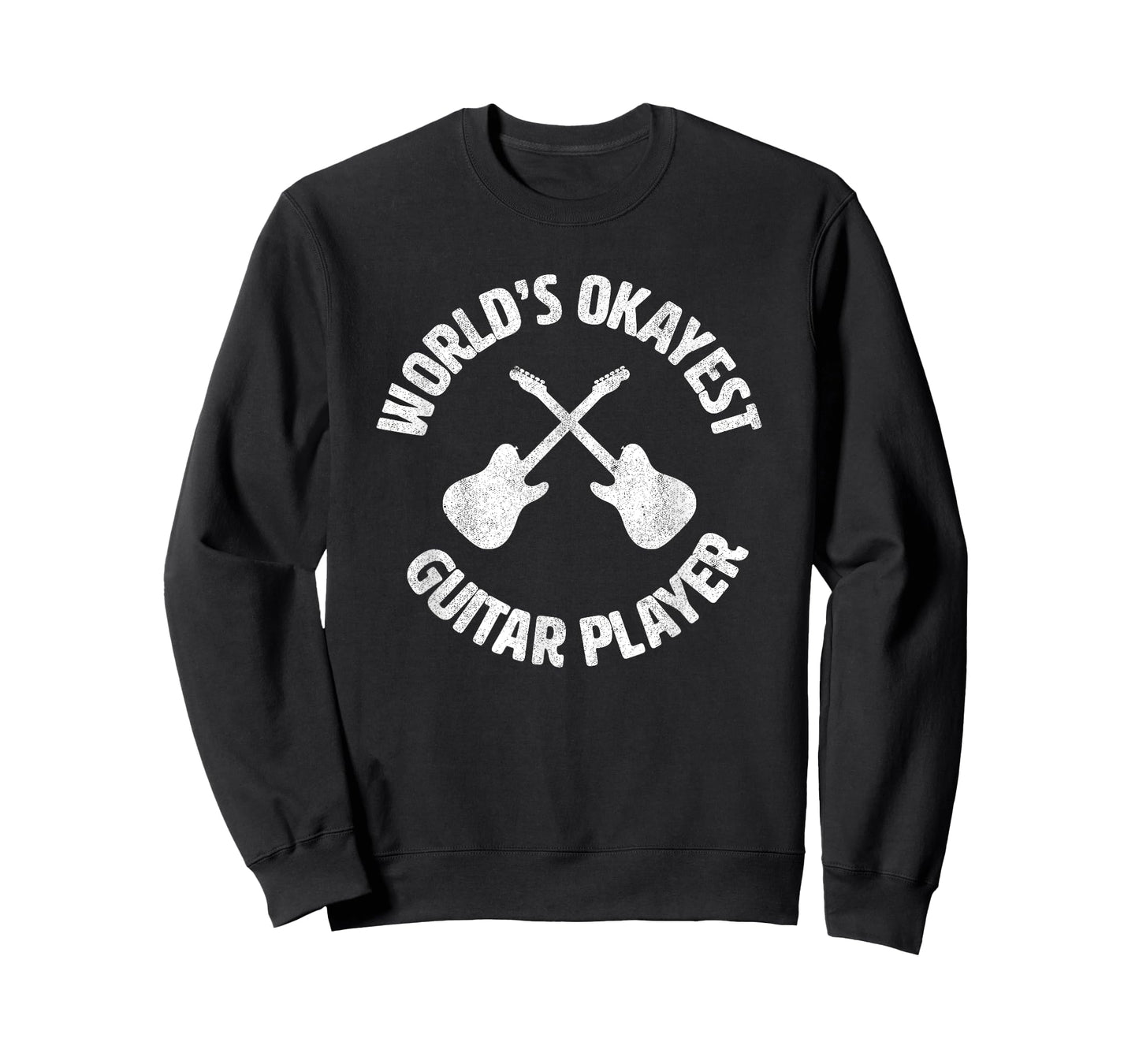 Worlds okayest guitar player | guitarist t-shirt T-Shirt