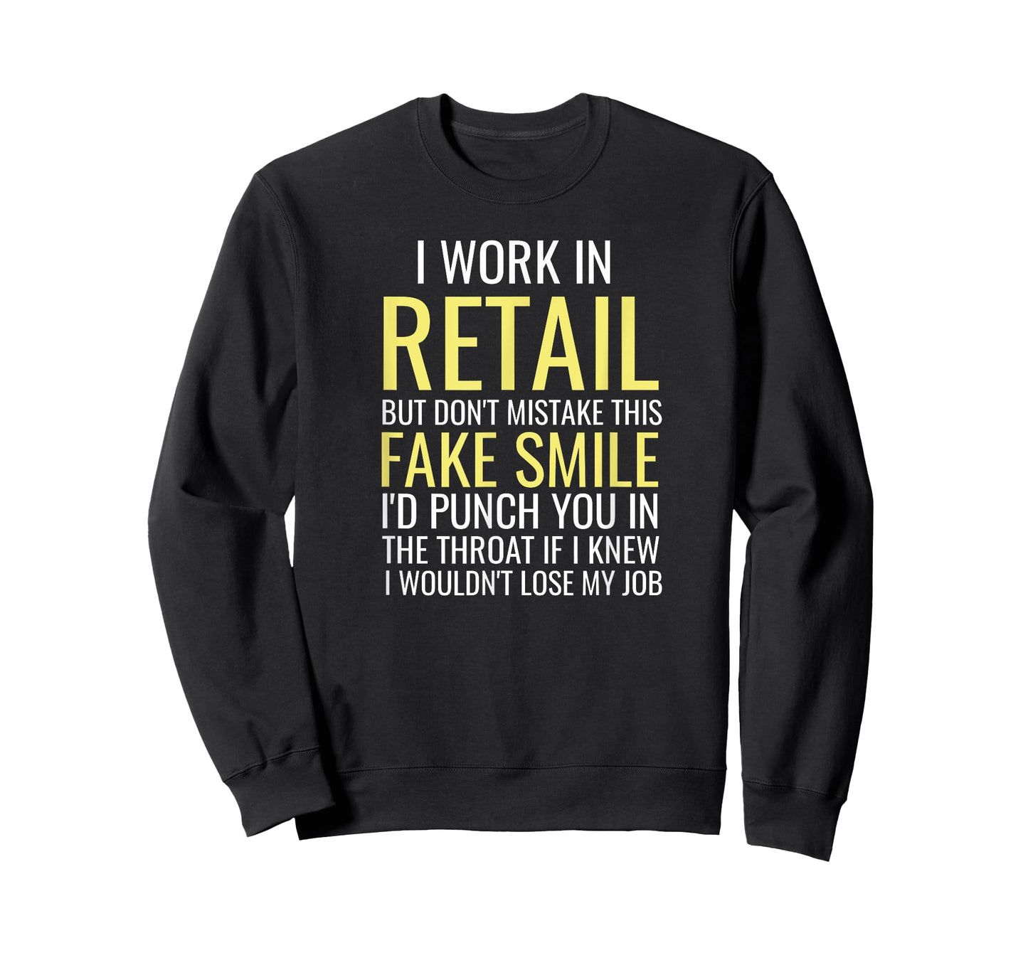 Retail Worker Funny Phrase Saying Salesperson Cashier Gift T-Shirt