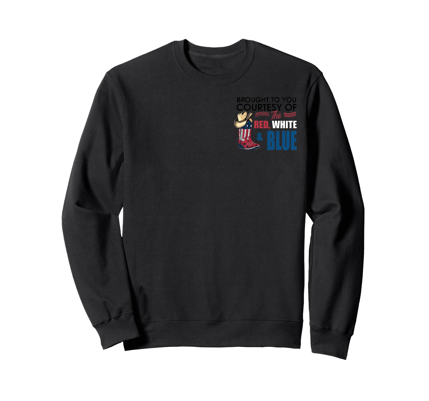 We'll Put A Boot In Your Ass, Western Country Music(2 Sided) T-Shirt