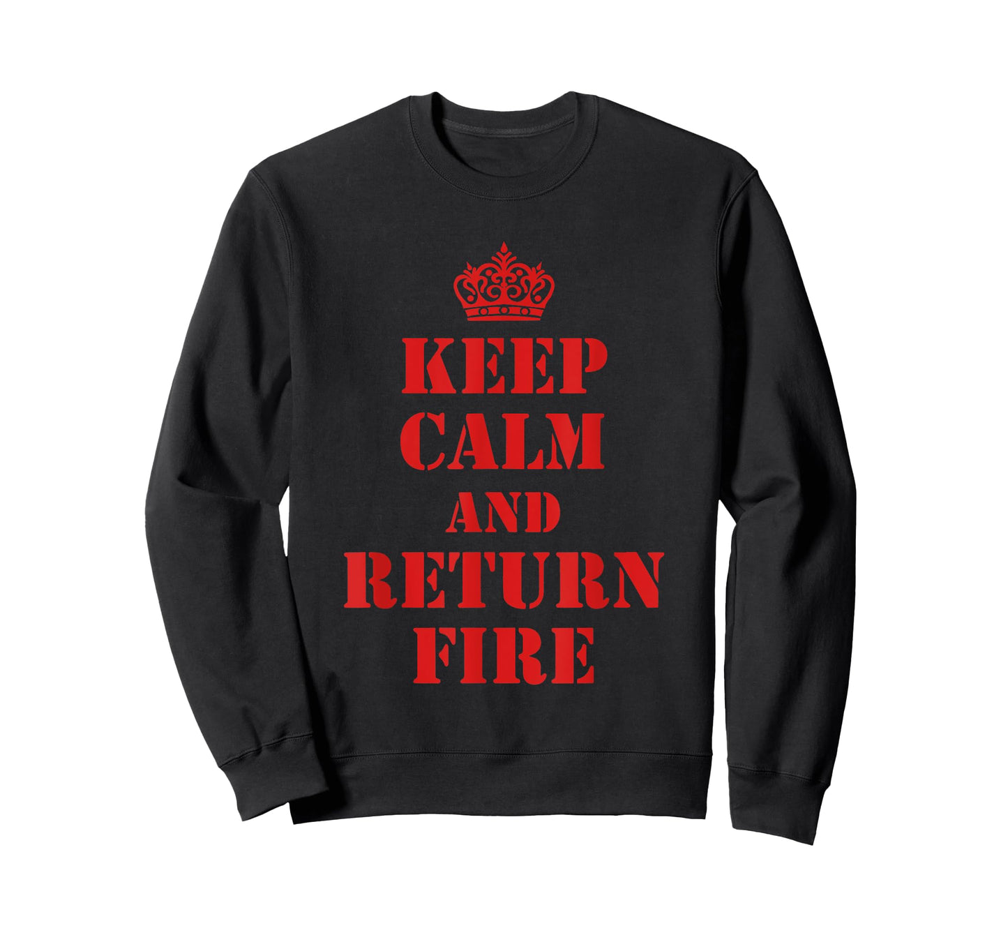 Keep Calm And Return Fire Veteran Brotherhood T-Shirt