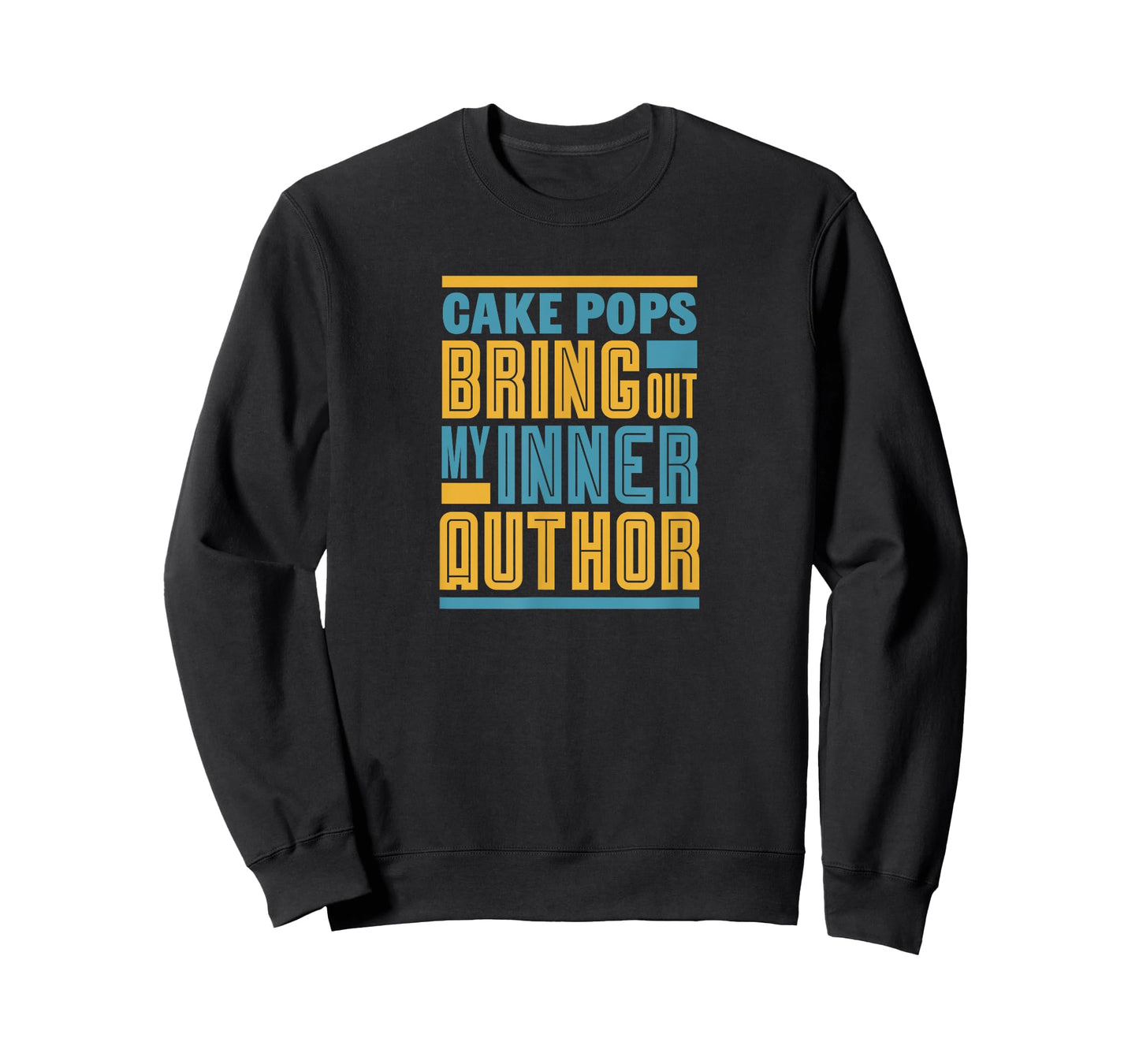 Cake Pops Bring Out My Inner Author Funny Writer T-Shirt