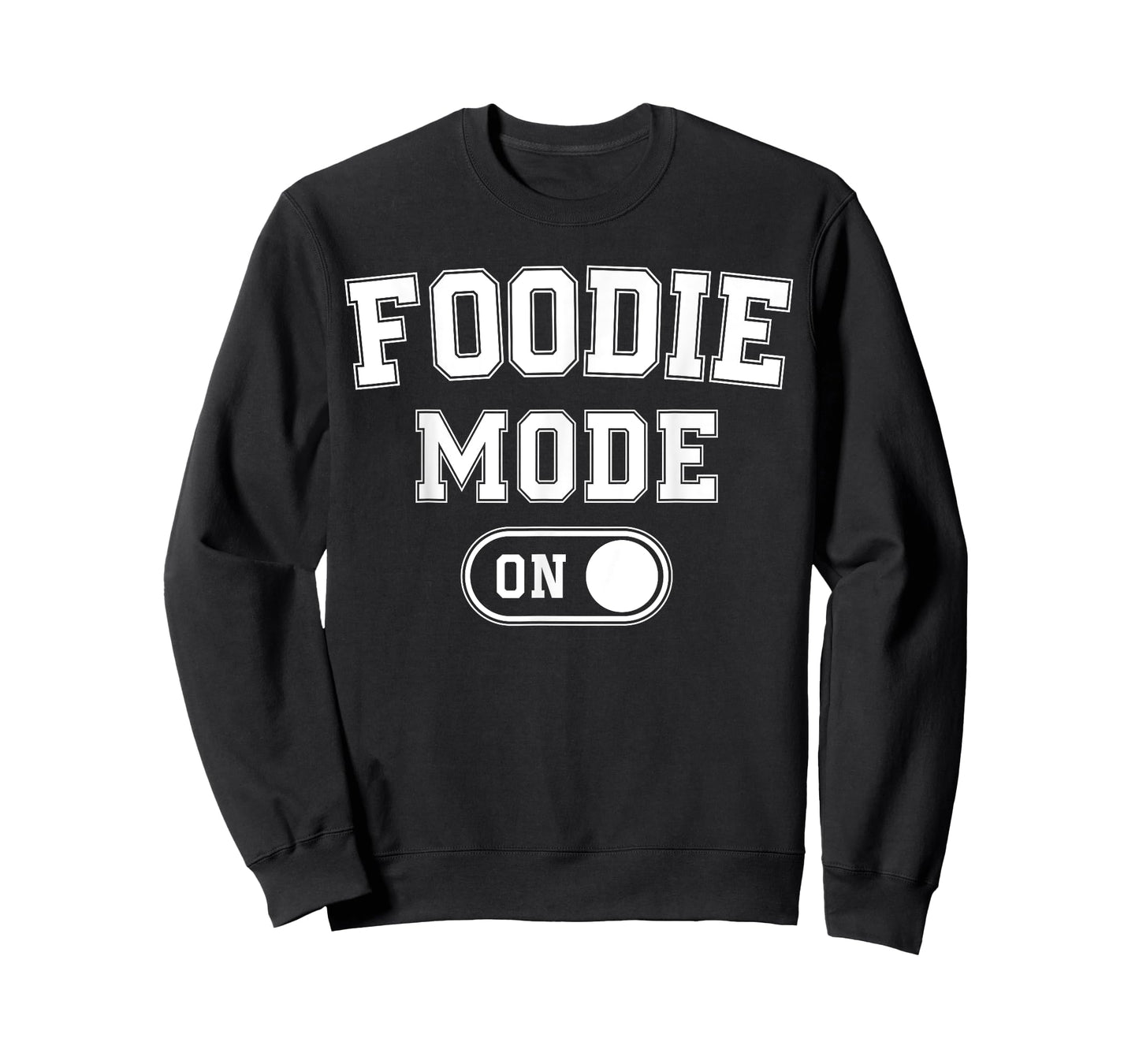 Foodie Mode On Funny Flavor Chaser Gift Chef Cooking Lover T-Shirt