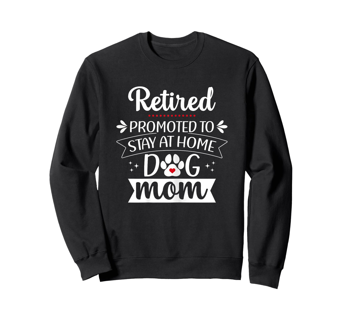 Funny Dog Mom Retirement for Dog Lover T-Shirt