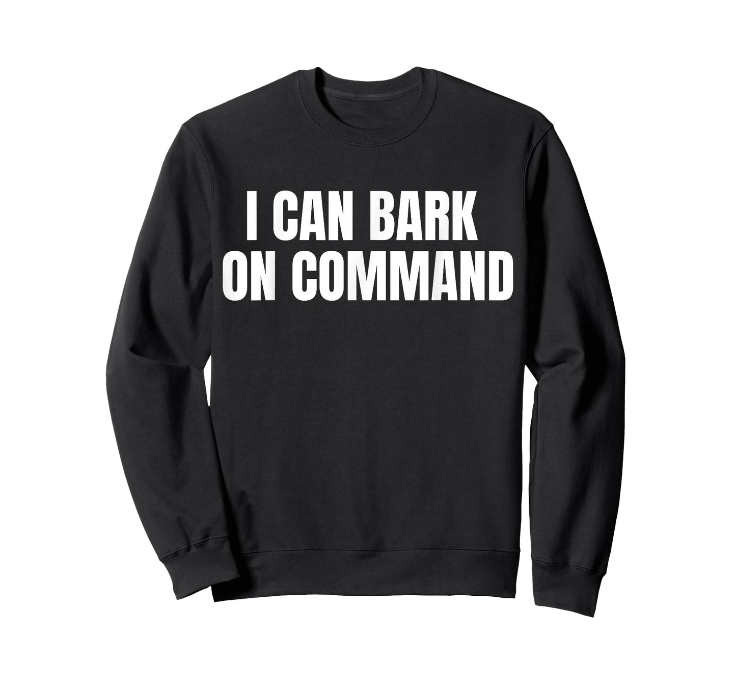 I Can Bark On Command T-Shirt