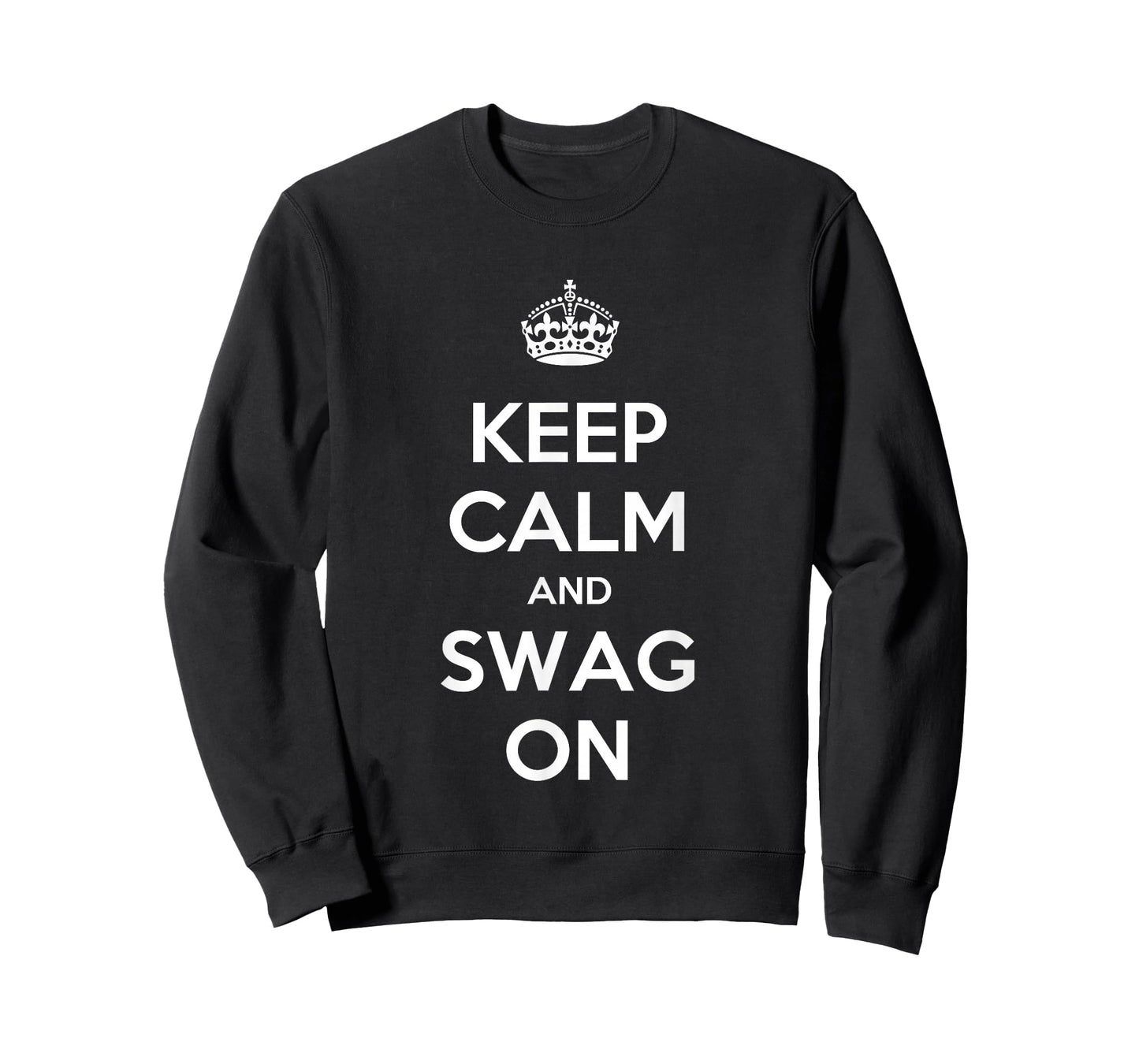Keep Calm and Swag On T-Shirt T-Shirt