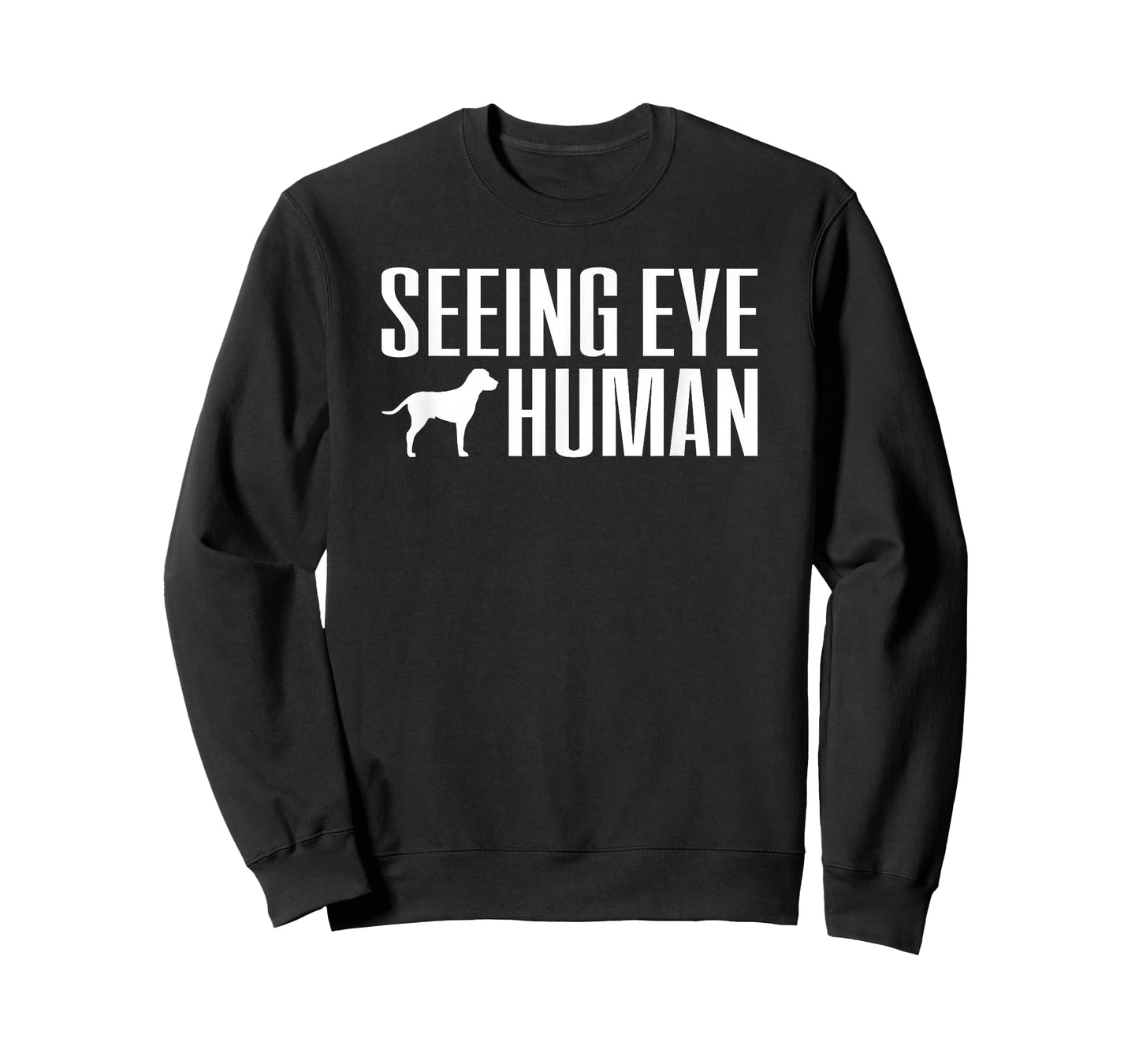Seeing Eye Human - Blind Dog Owner Gift Women Men T-Shirt