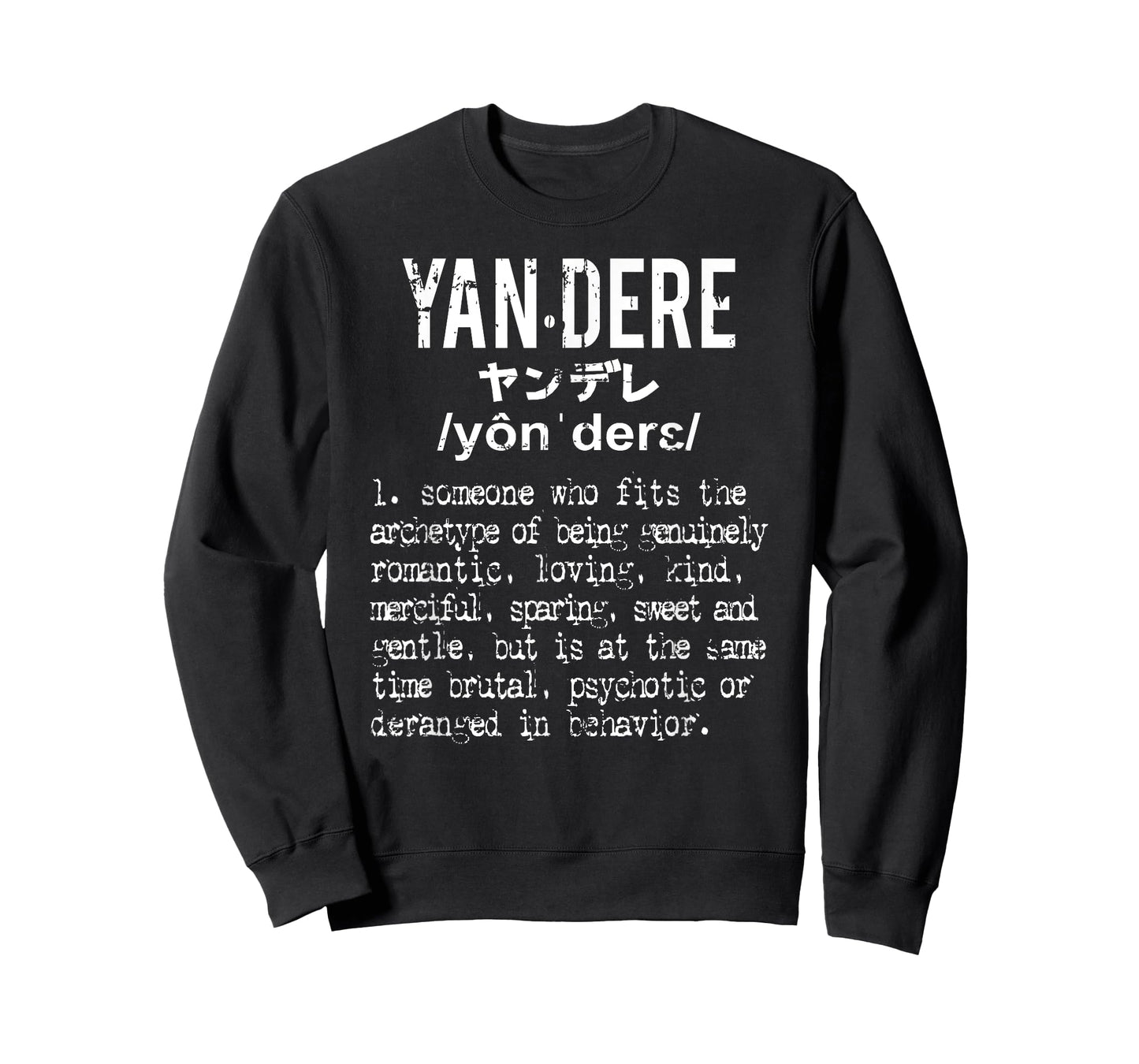 Distressed Yandere Definition T-Shirt - Dere Dere Tee T-Shirt