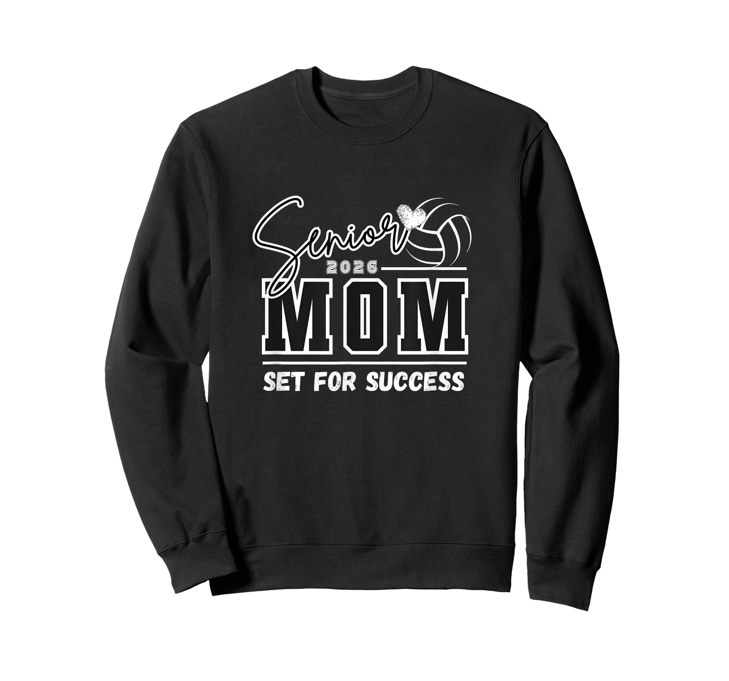 Volleyball Senior Mom Class of 2026 - Set for Success T-Shirt