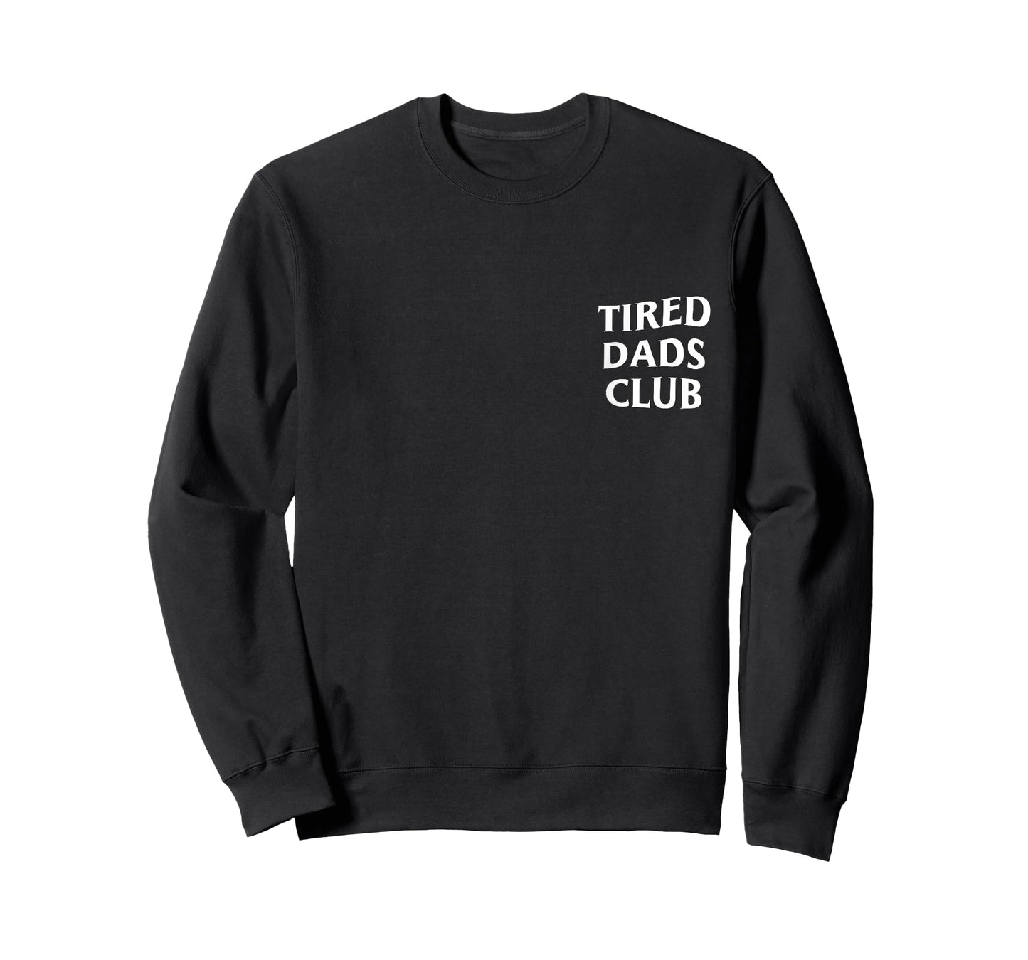 Tired Dads Club T-Shirt