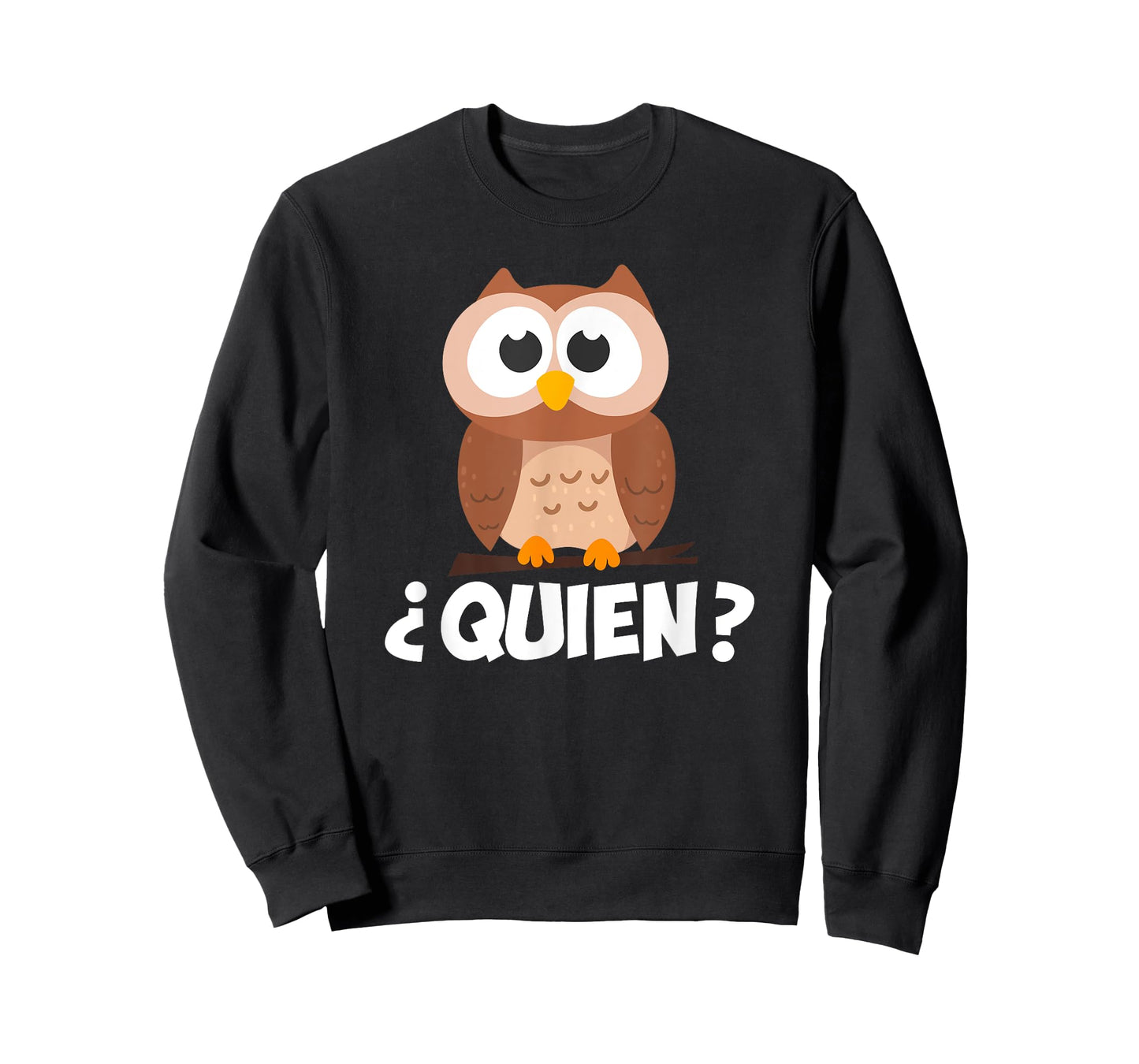 Quien? Who? Owl Funny Spanish Teacher T-Shirt