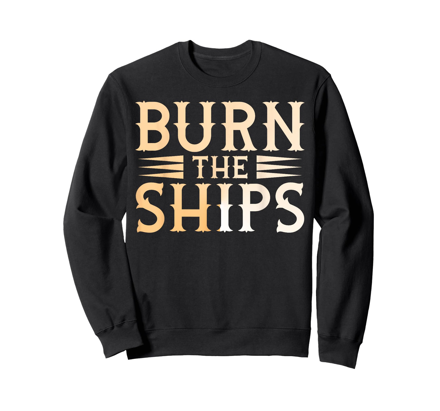Burn the Ships Patriotic Fourth of July Freedom T-Shirt