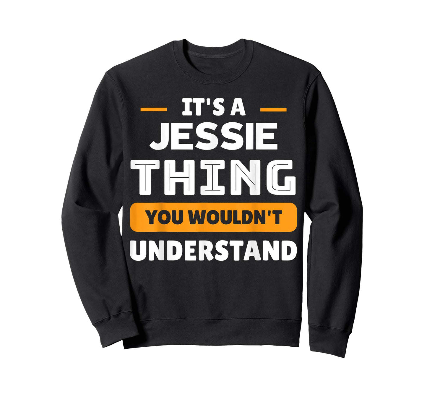 It's A Jessie Thing You Wouldn't Understand Custom T-Shirt