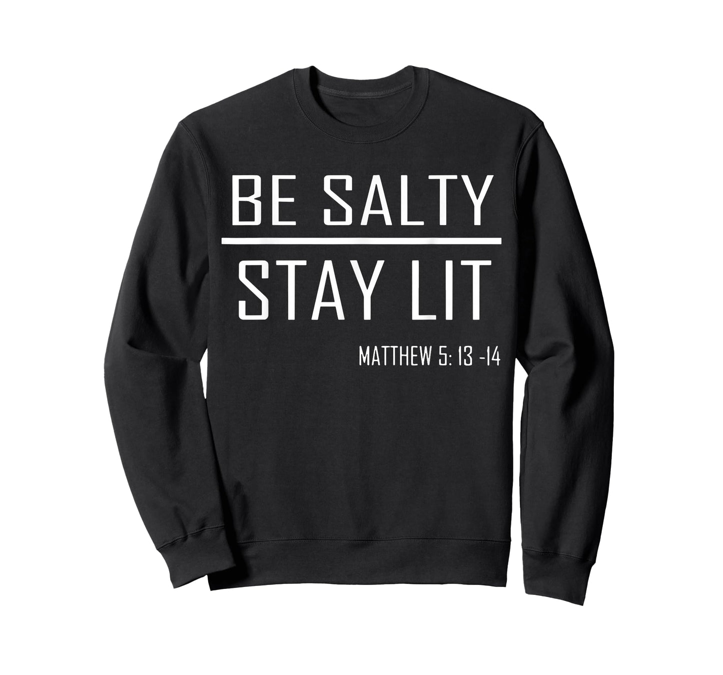 Retro Be Salty Stay Lit Matthew 5:13-14 Christian Women Men T-Shirt