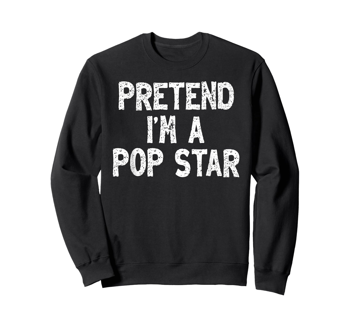 Pretend I'm a Pop Star Funny Lazy Easy Halloween Costume T-Shirt