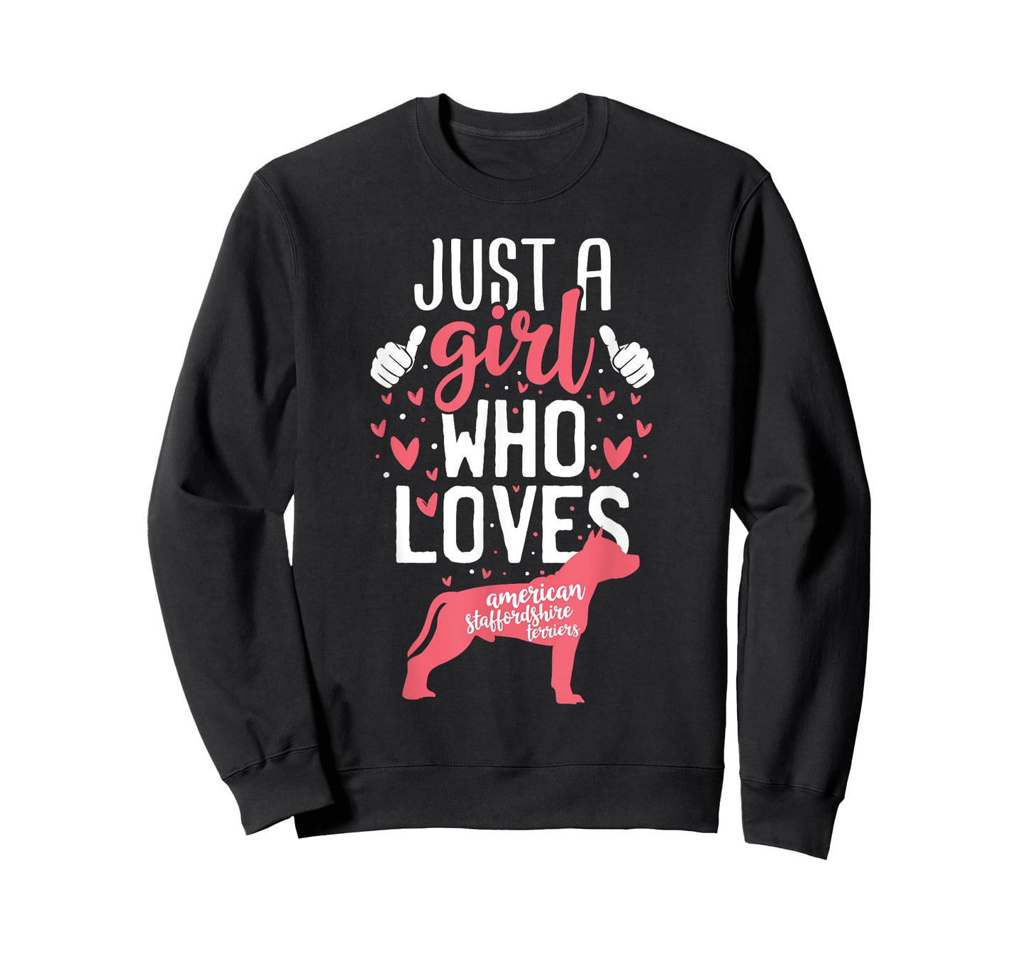 Just a Girl Who Loves American Staffordshire Terriers Dogs T-Shirt