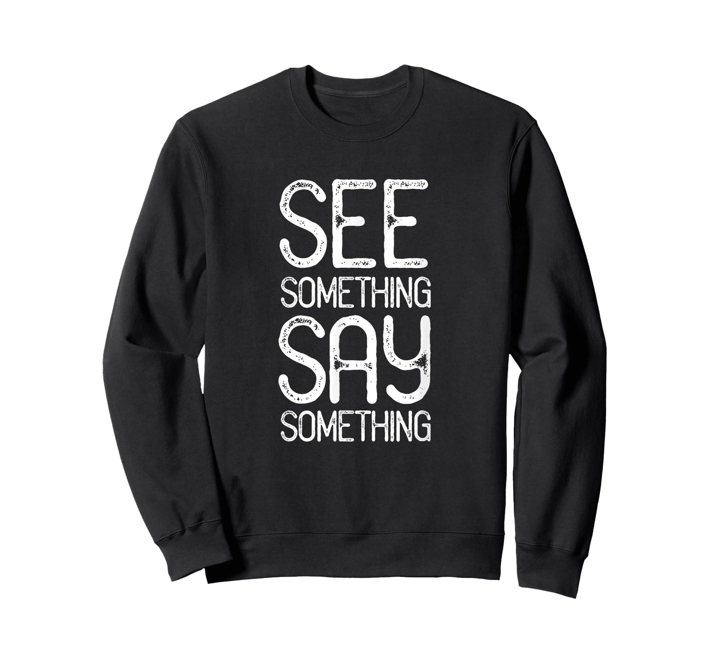 See Something Say Something Gear T-Shirt