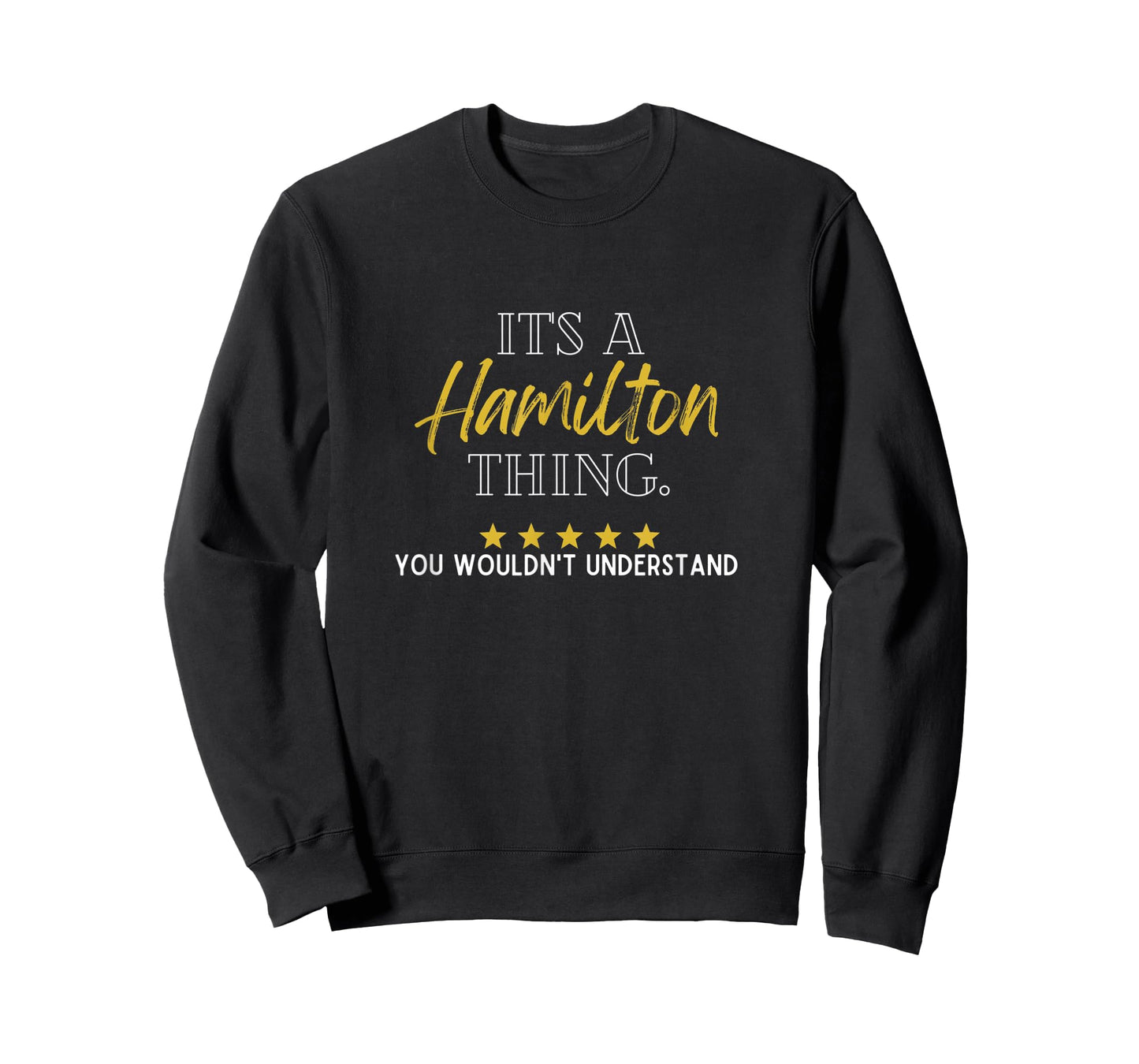 It's a Hamilton thing, you wouldnt understand T-Shirt