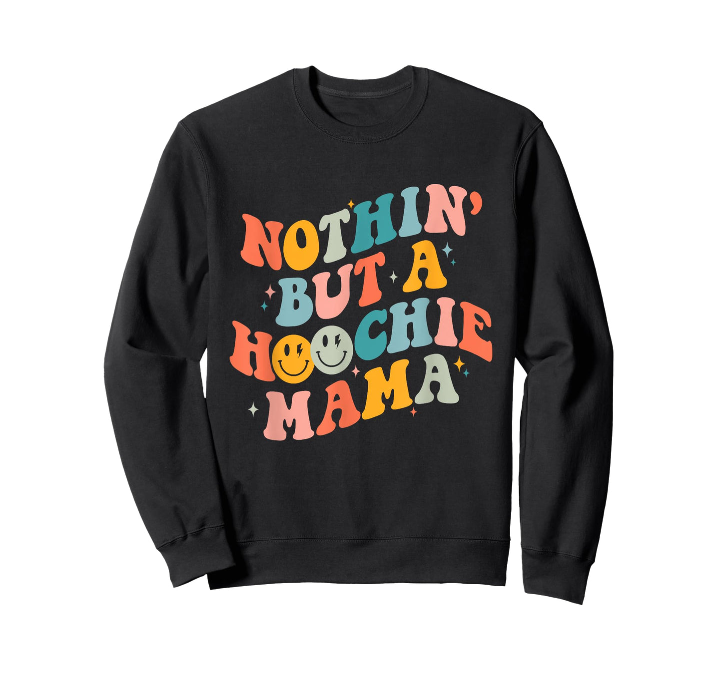 Nothing But A Hoochie Mama Funny Western Mama Mother's Day T-Shirt