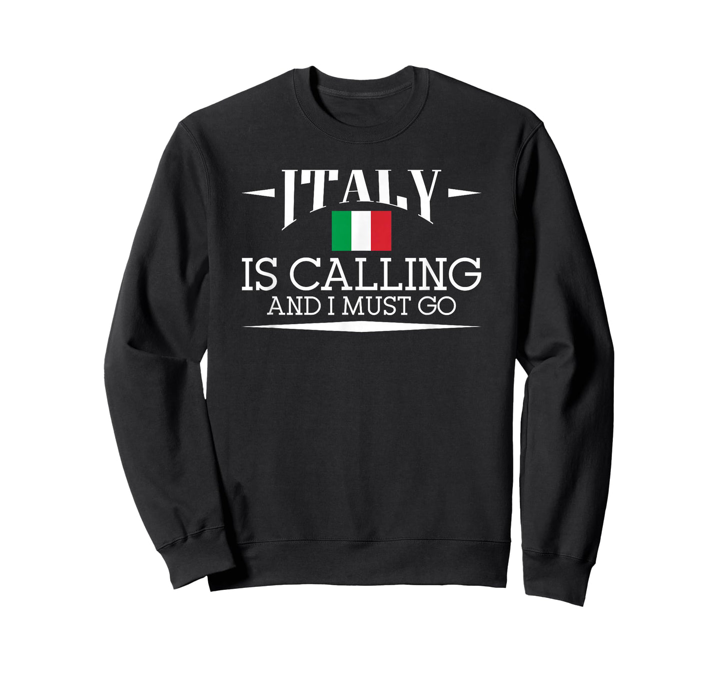 Italy Is Calling And I Must Go - Italy Holiday Travel T-Shirt