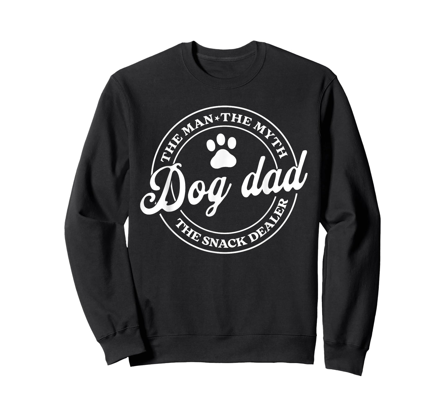Dog Dad The Man The Myth The Snack Dealer Funny Father's Day T-Shirt