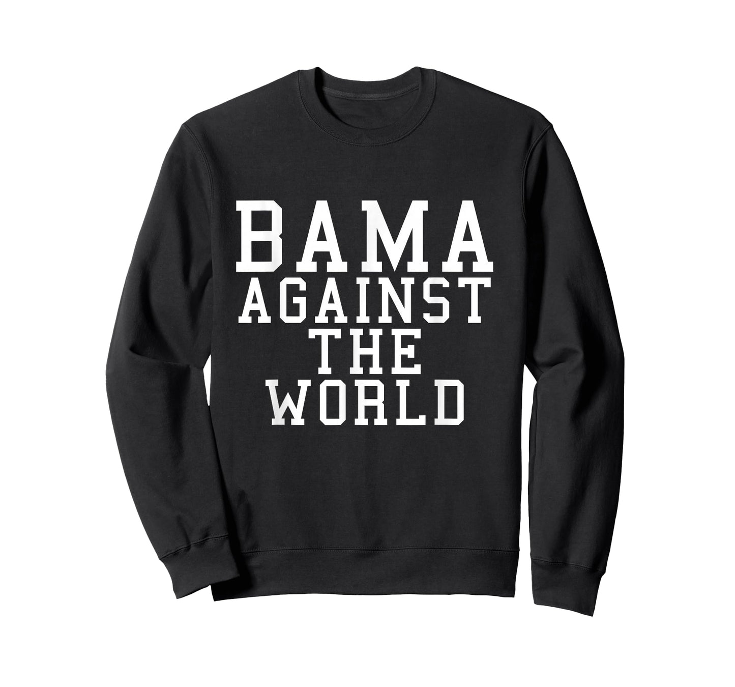 Alabama Against The World T-Shirt T-Shirt