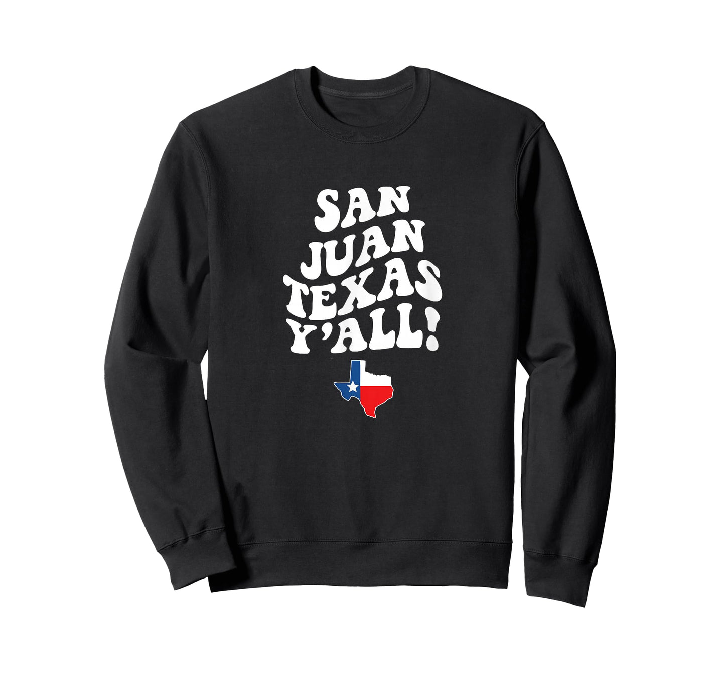 San Juan Texas Y'all TX Southern Accent Vacation T-Shirt