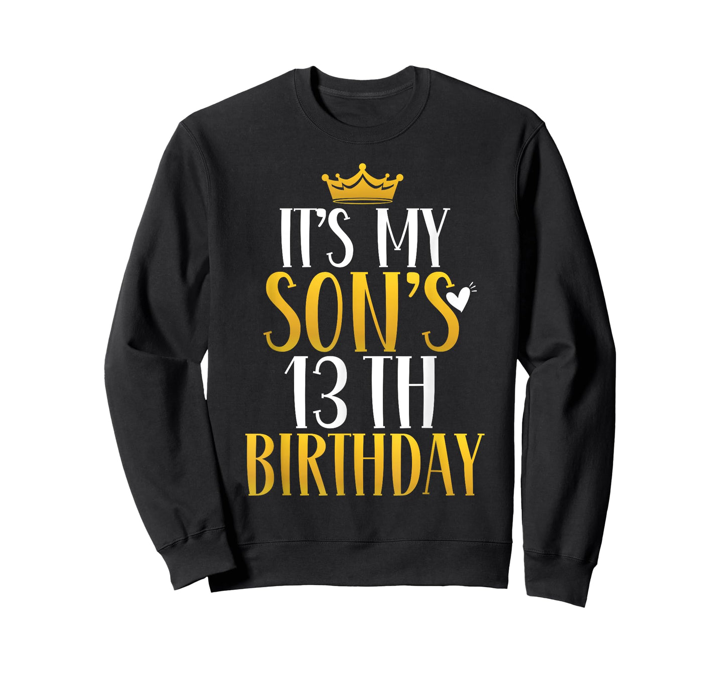It's My Son's 13th Birthday 13 Years Old Son's Birthday T-Shirt