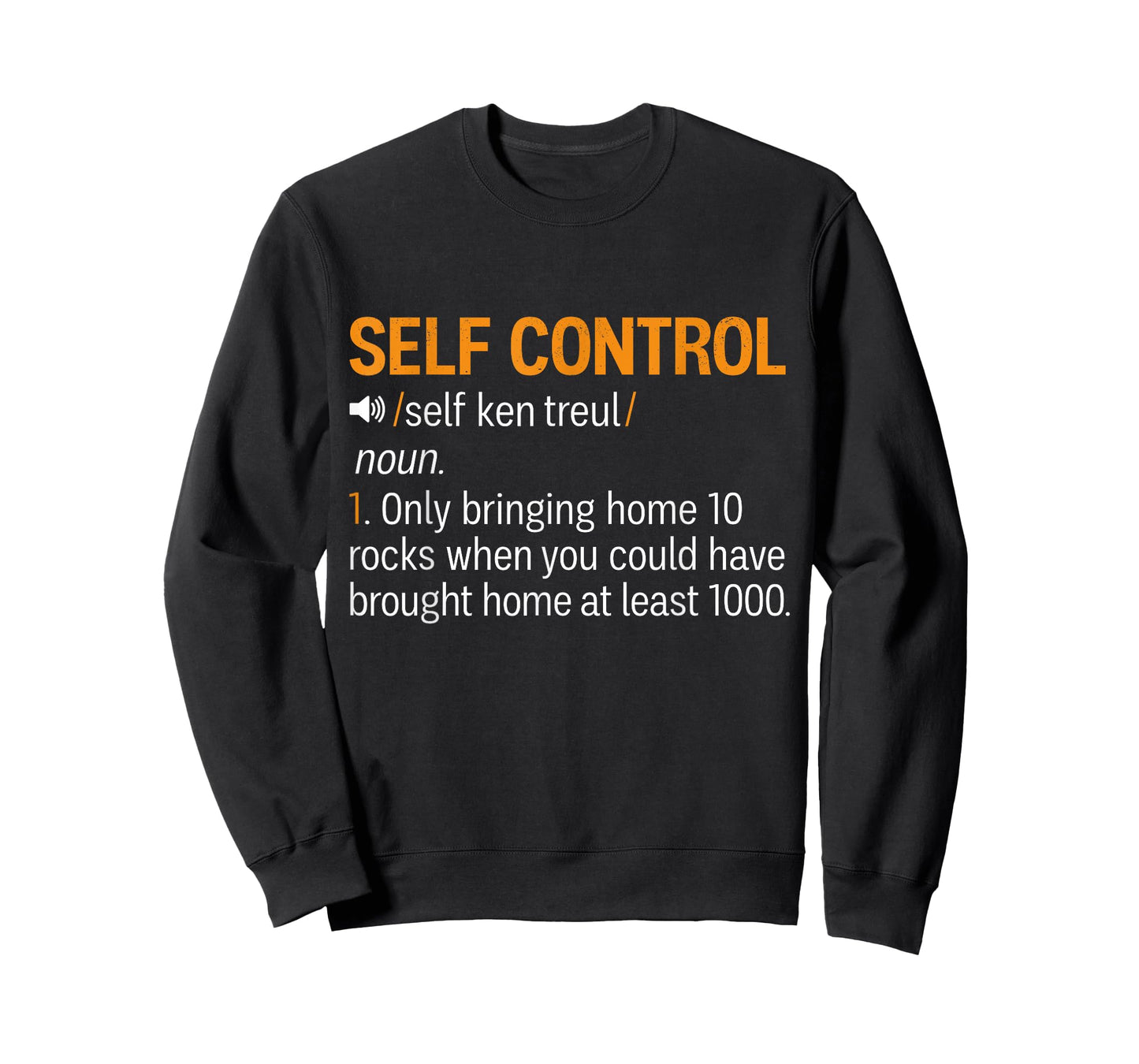 Self Control Defined - Self Control (Noun) Definition Funny T-Shirt