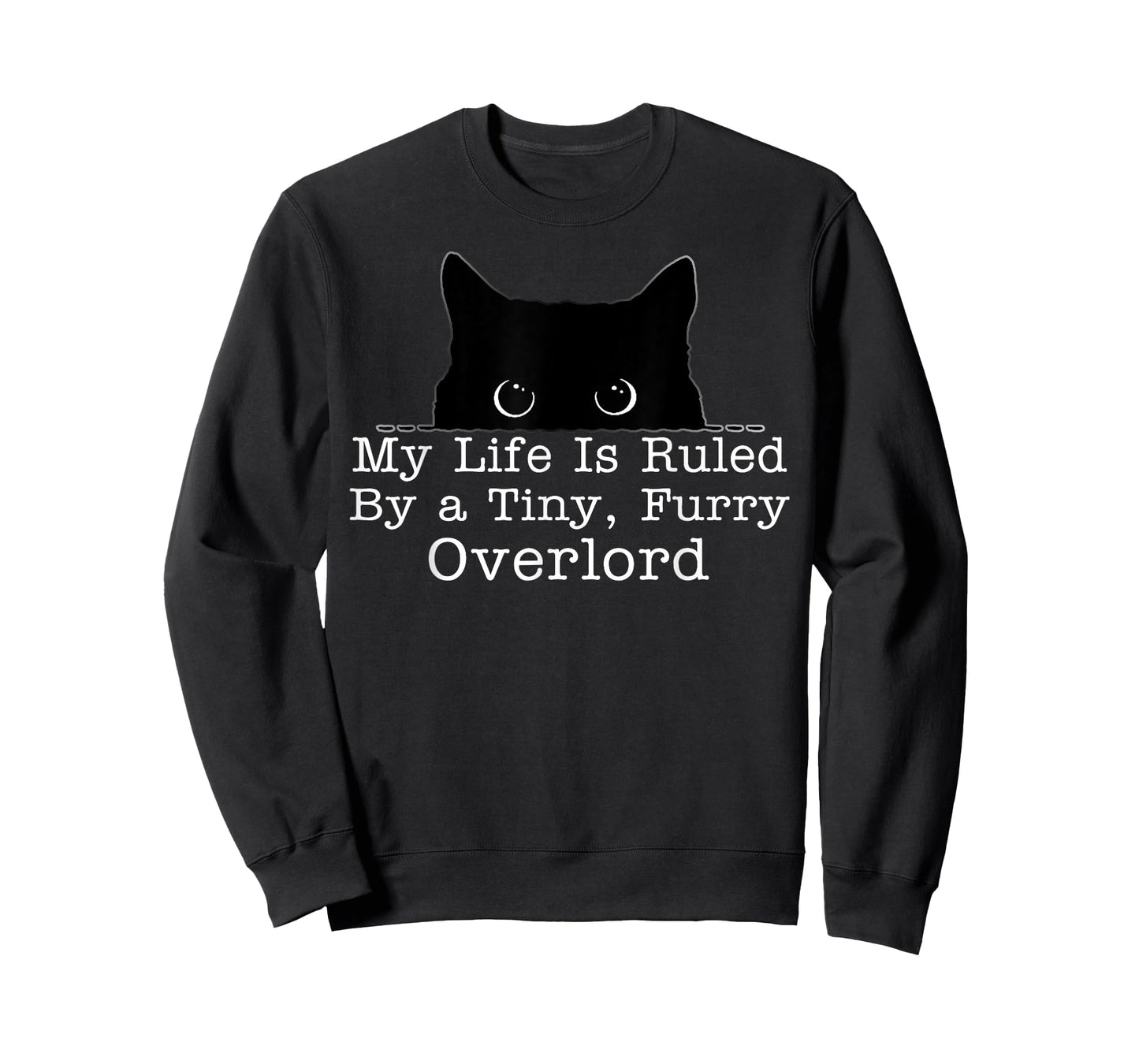 My Life Is Ruled By A Tiny Furry Overlord Cat T-Shirt