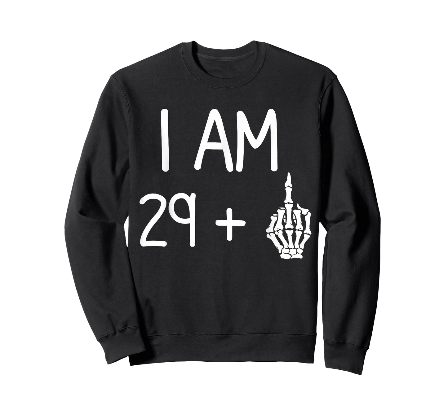 I Am 29 Plus 1 Middle Finger funny 30th birthday T-Shirt