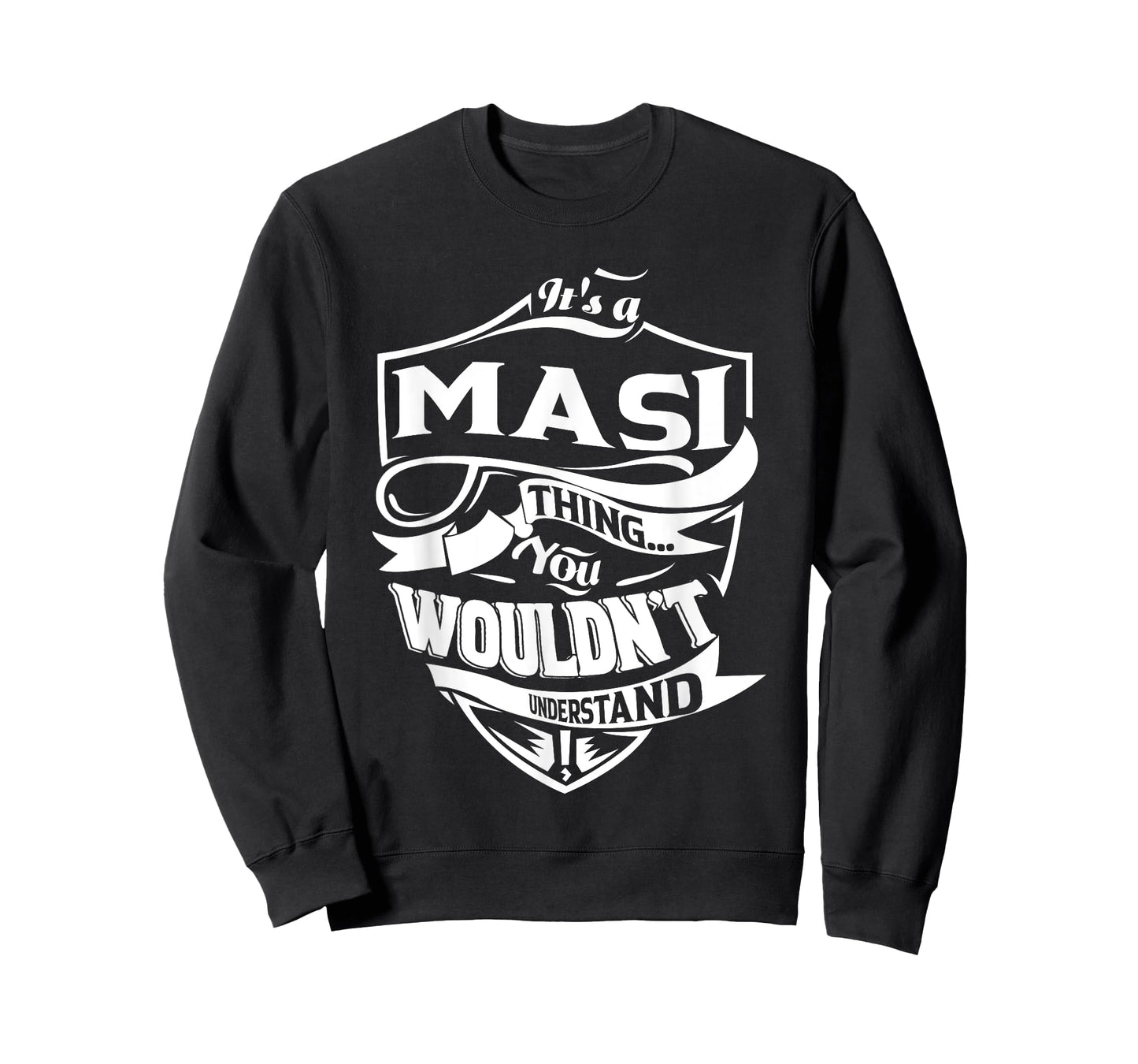 It's a MASI Thing You Wouldn't Understand Gifts T-Shirt