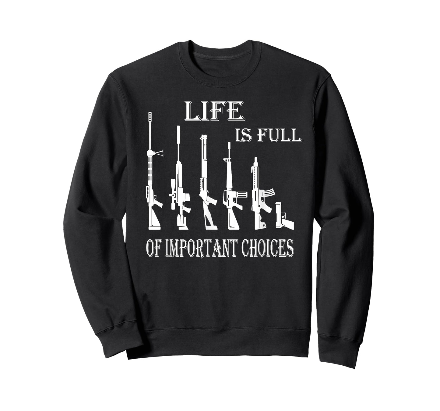 Life is full of Choices AR15 2ND Amendment US Flag Pro Gun T-Shirt