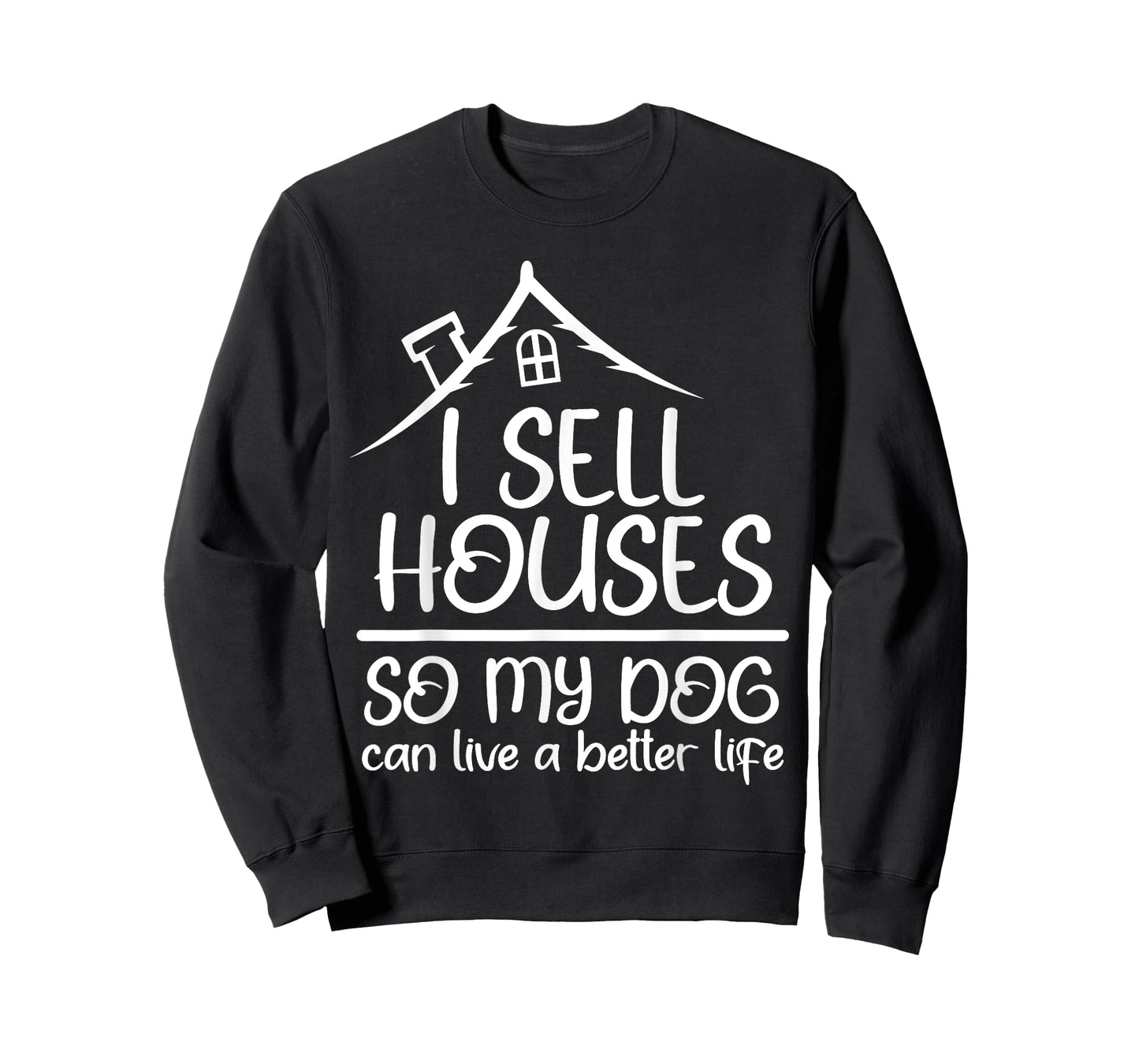 Realtor Art For Men Women Real Estate House Dog Lovers Funny T-Shirt