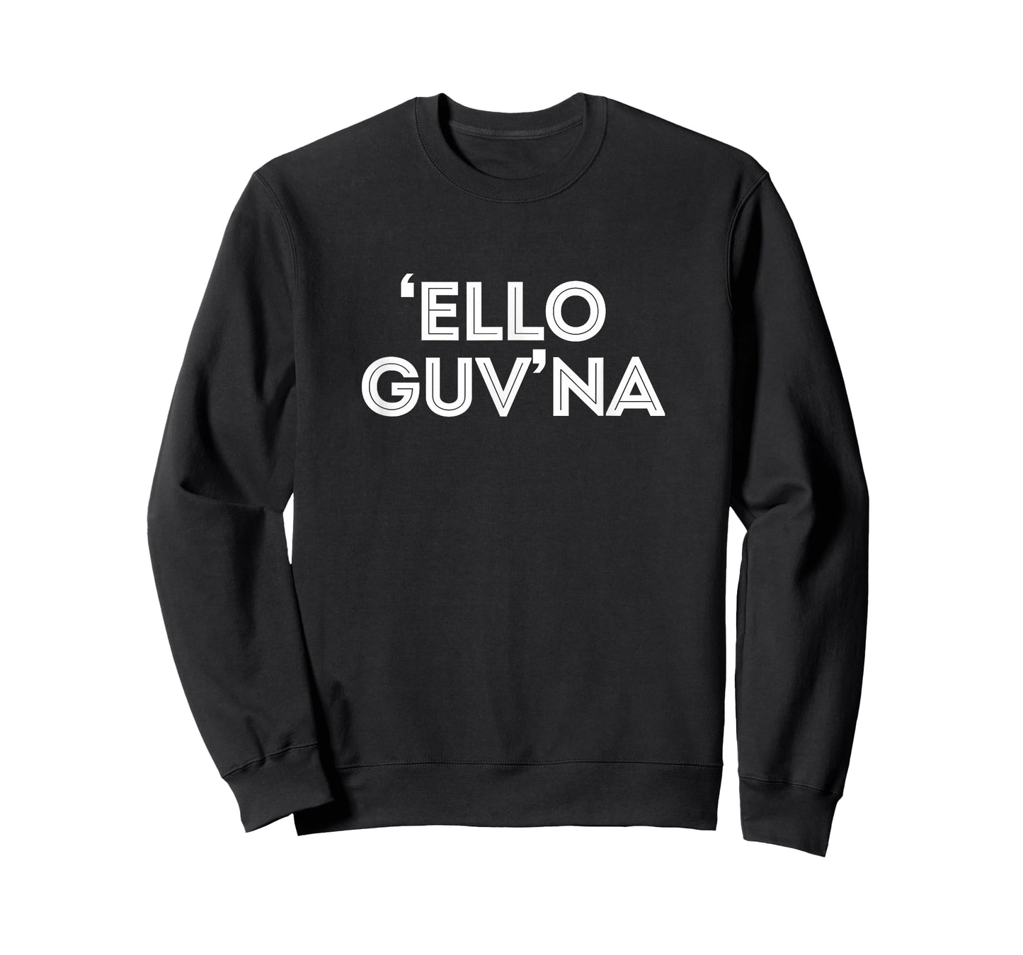 Hello Governor - 'Ello Guv'na - Funny British Sayings T-Shirt