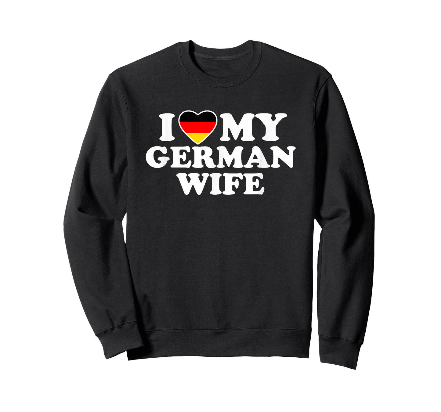 I Love My German Wife T-Shirt