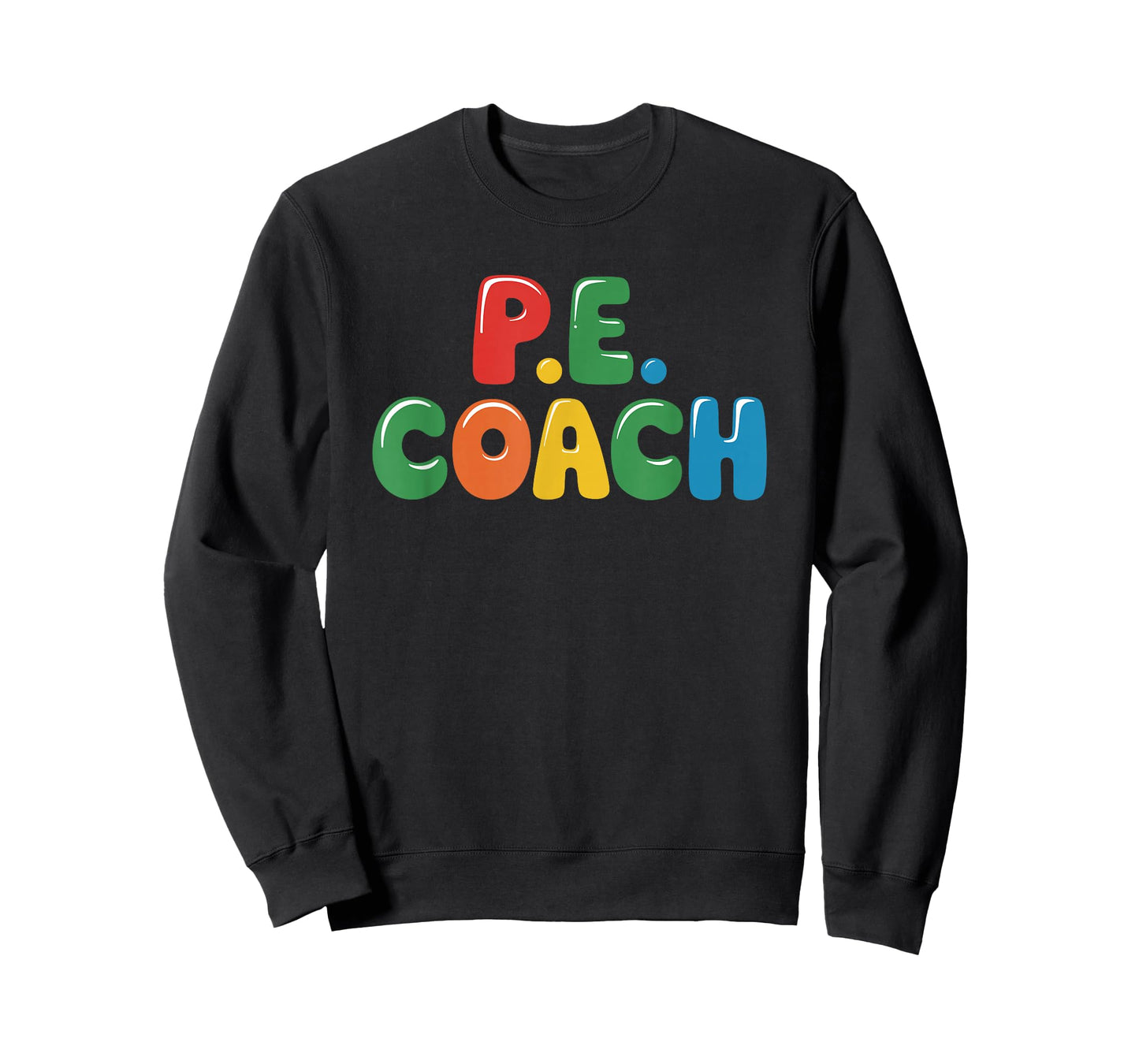 PE Gym Teacher Quotes for School Class Instructor and Coach T-Shirt