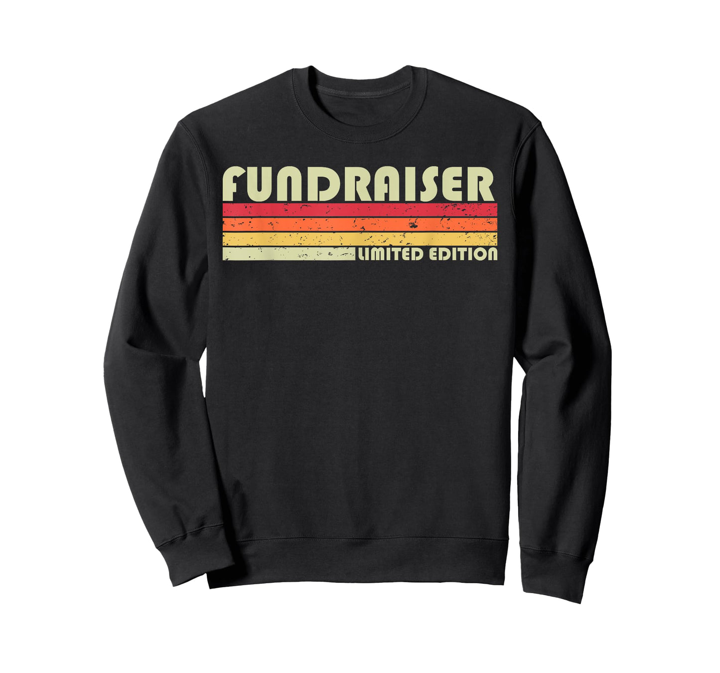 FUNDRAISER Funny Job Title Profession Birthday Worker Idea T-Shirt