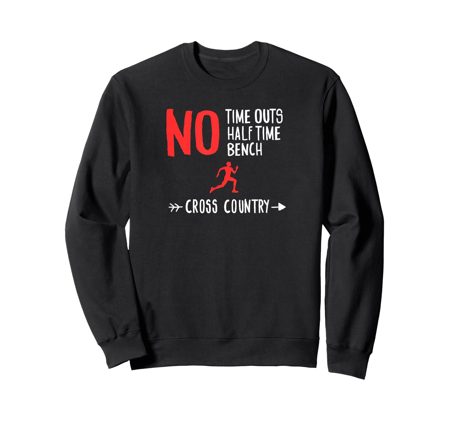No Time Outs Half Time Bench Cross Country Running Shirt T-Shirt