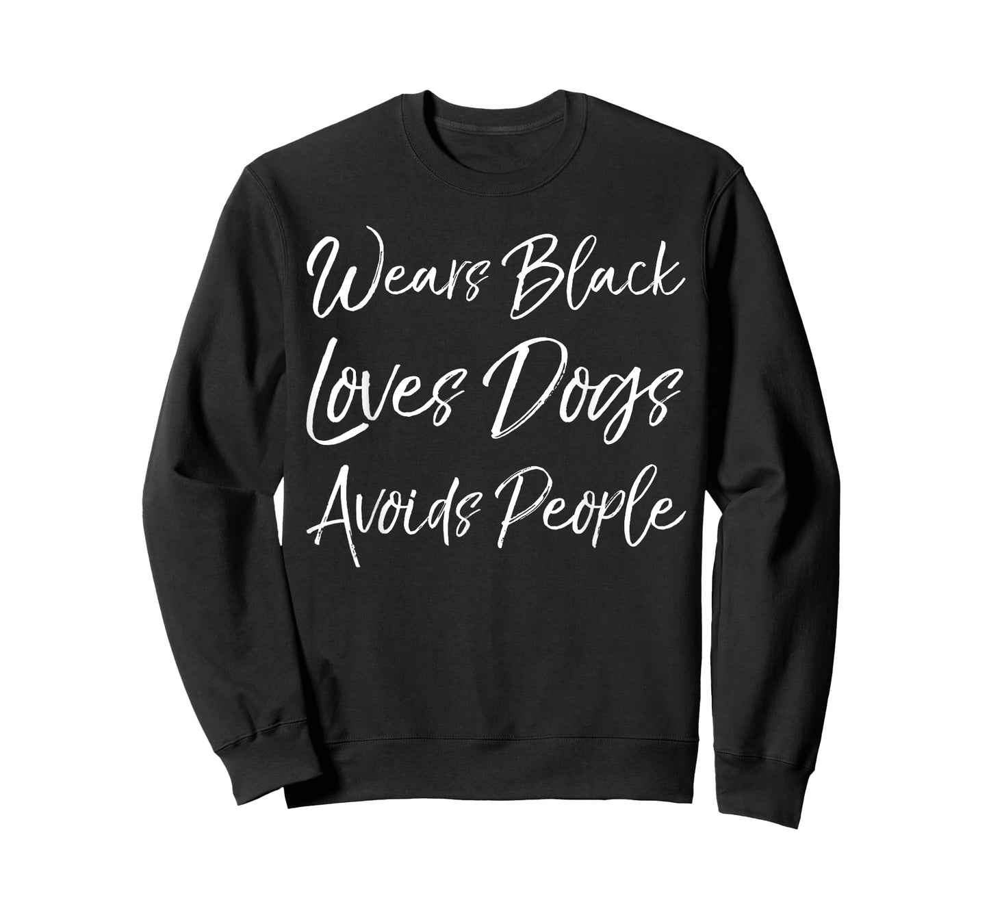 Sarcastic Introvert Wears Black Loves Dogs Avoids People T-Shirt