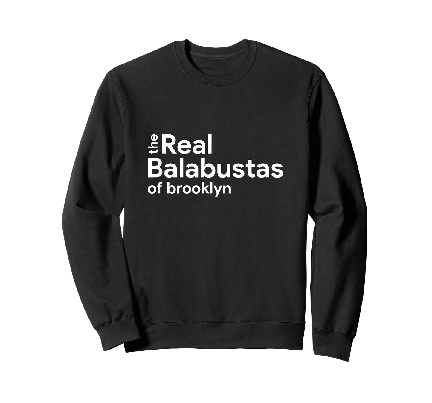 The Real Balabustas of Brooklyn NY Funny Jewish Homemaker T-Shirt