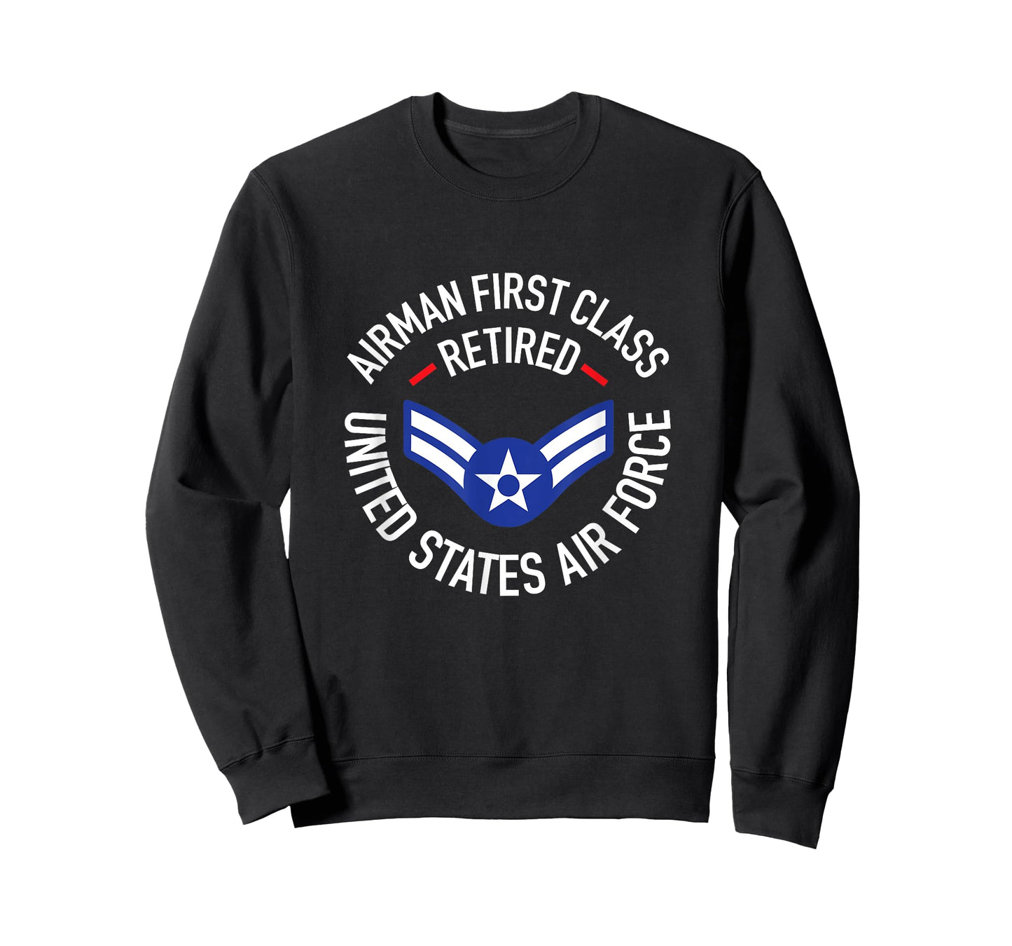 Airman First Class Retired A1C Air Force Retirement Shirt