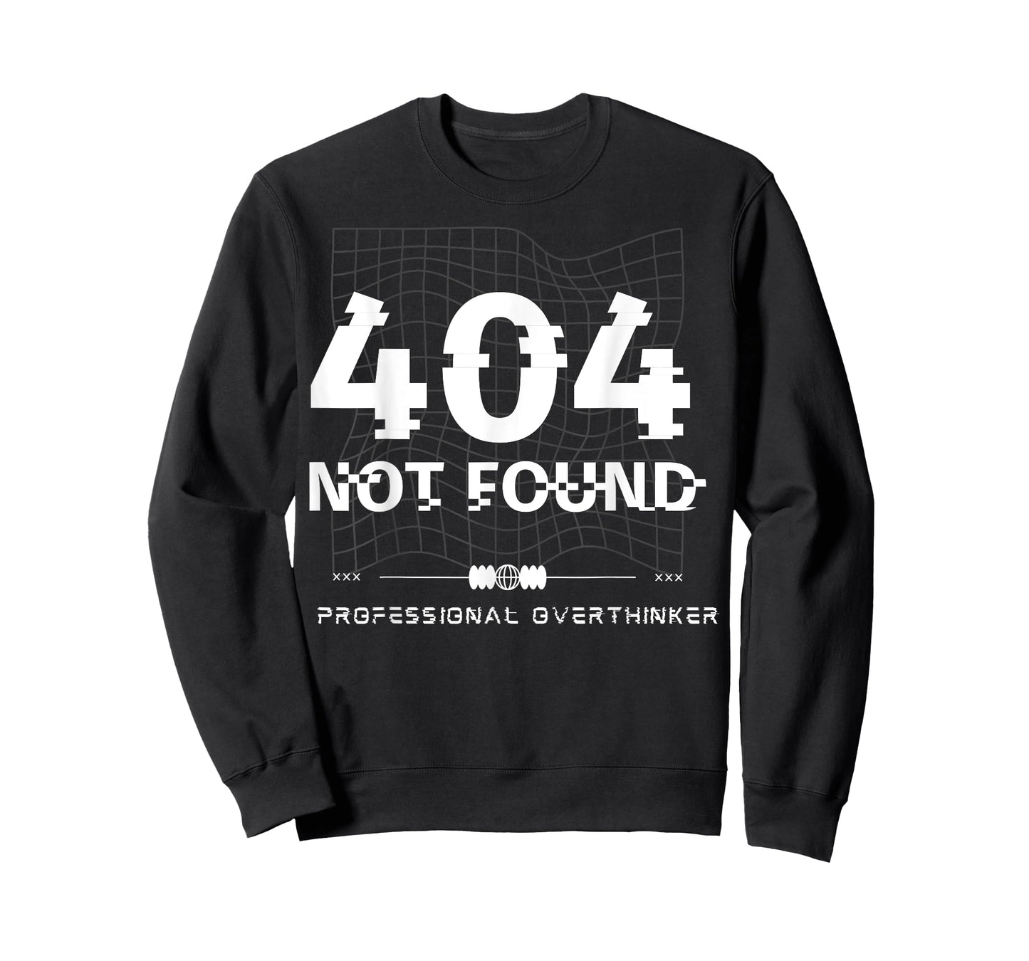 404 Not Found Professional Overthinker Funny Design T-Shirt