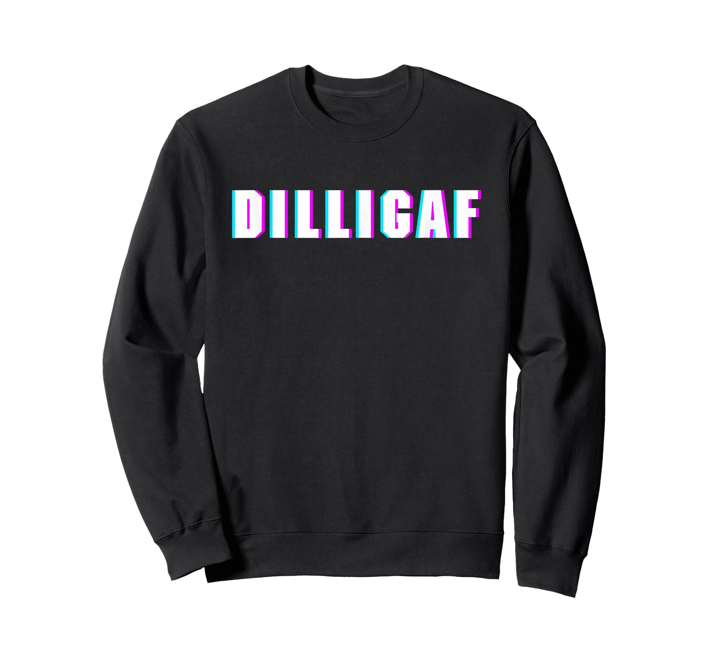 DILLIGAF T-Shirt