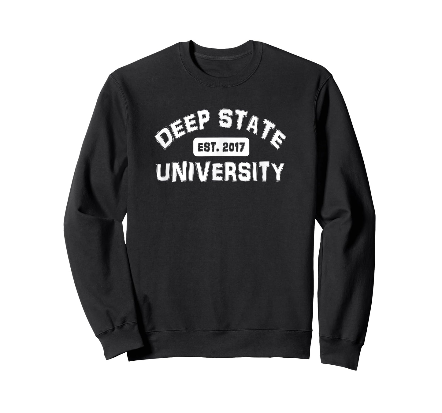 DEEP STATE UNIVERSITY Funny President Trump Supporter Gift T-Shirt